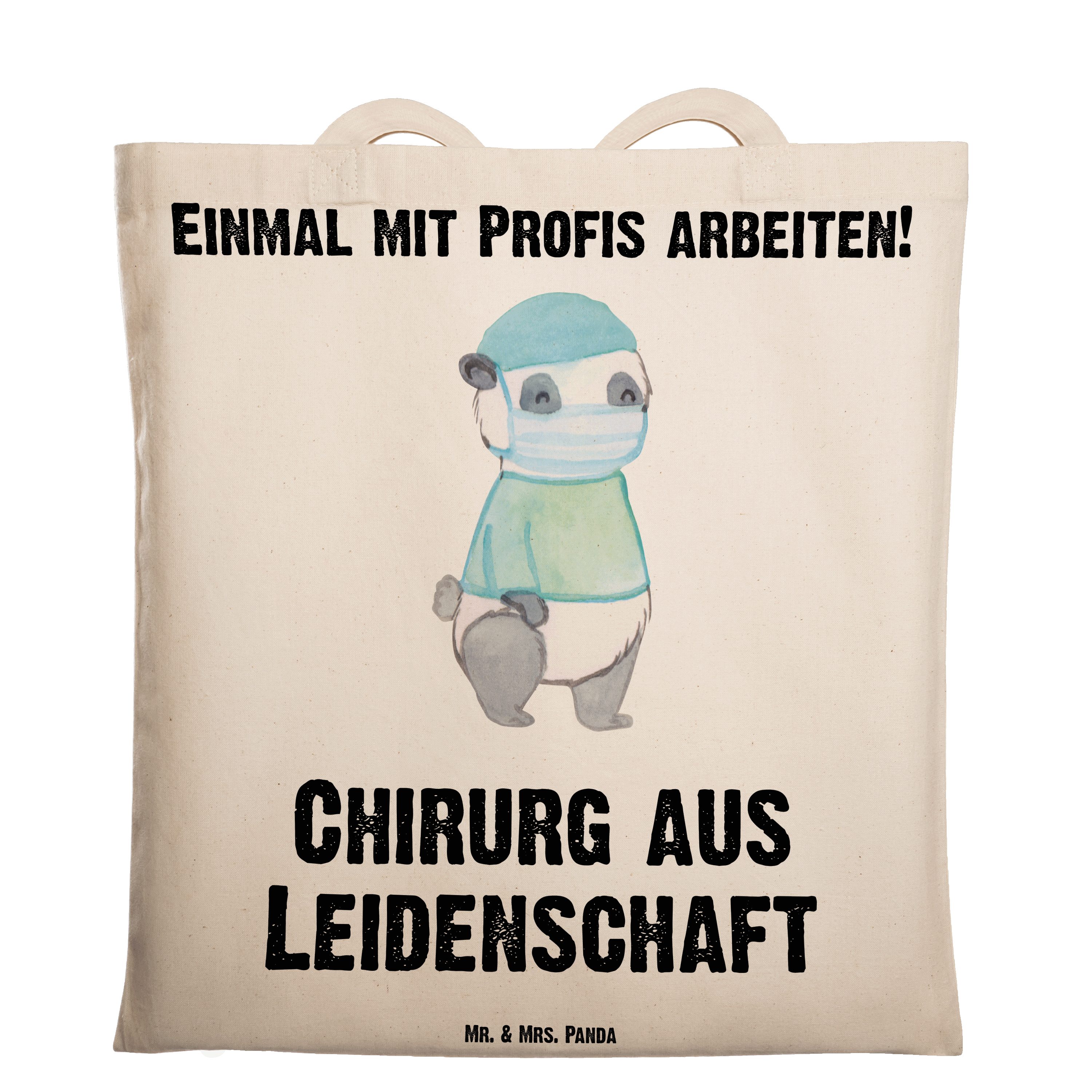 Mr. & Mrs. Panda Tragetasche Chirurg aus Leidenschaft - Transparent - Geschenk, Dankeschön, krank, (1-tlg) | Canvas-Taschen