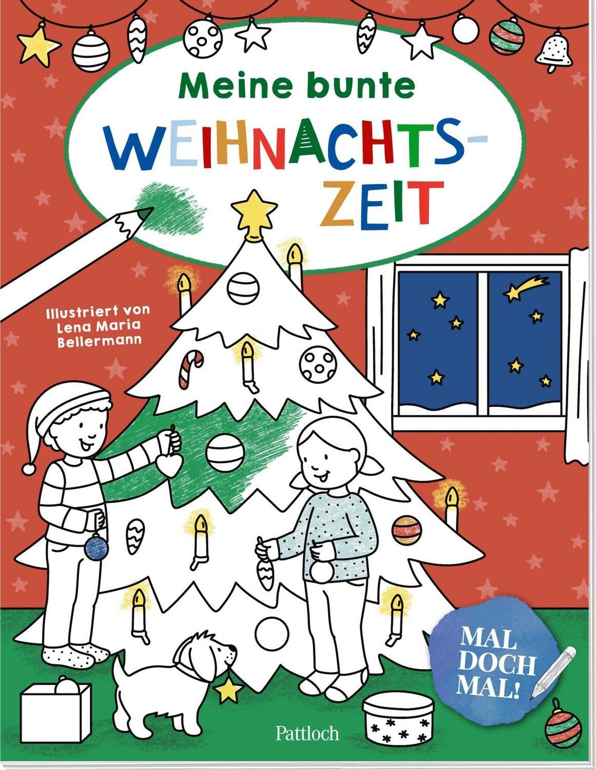 Mal doch mal! – Meine bunte Weihnachtszeit / diverse
