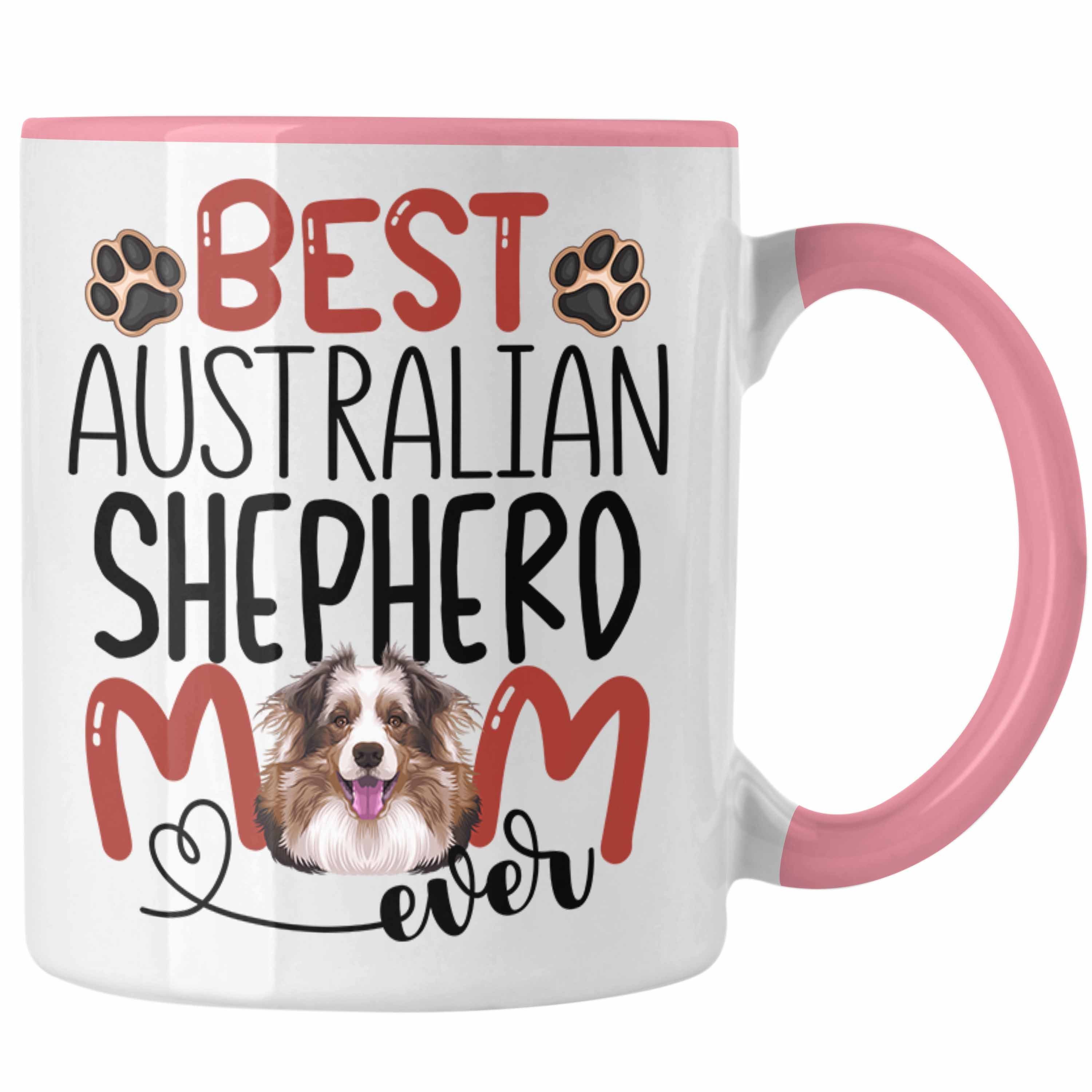 Trendation Mom Besitzerin Australian Shepherd Tasse Geschenk Spruch Tasse Lustiger Gesc Rosa