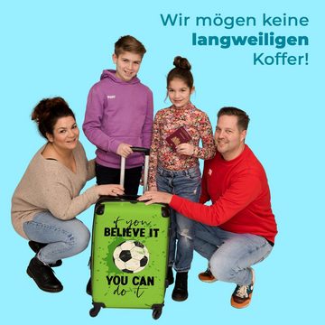 NoBoringSuitcases.com© Koffer Zitate - 'Wenn du daran glaubst, kannst du es schaffen' - Fußball - Gr, 4 Rollen, Mittelgroßer Koffer für Kinder, Trolley