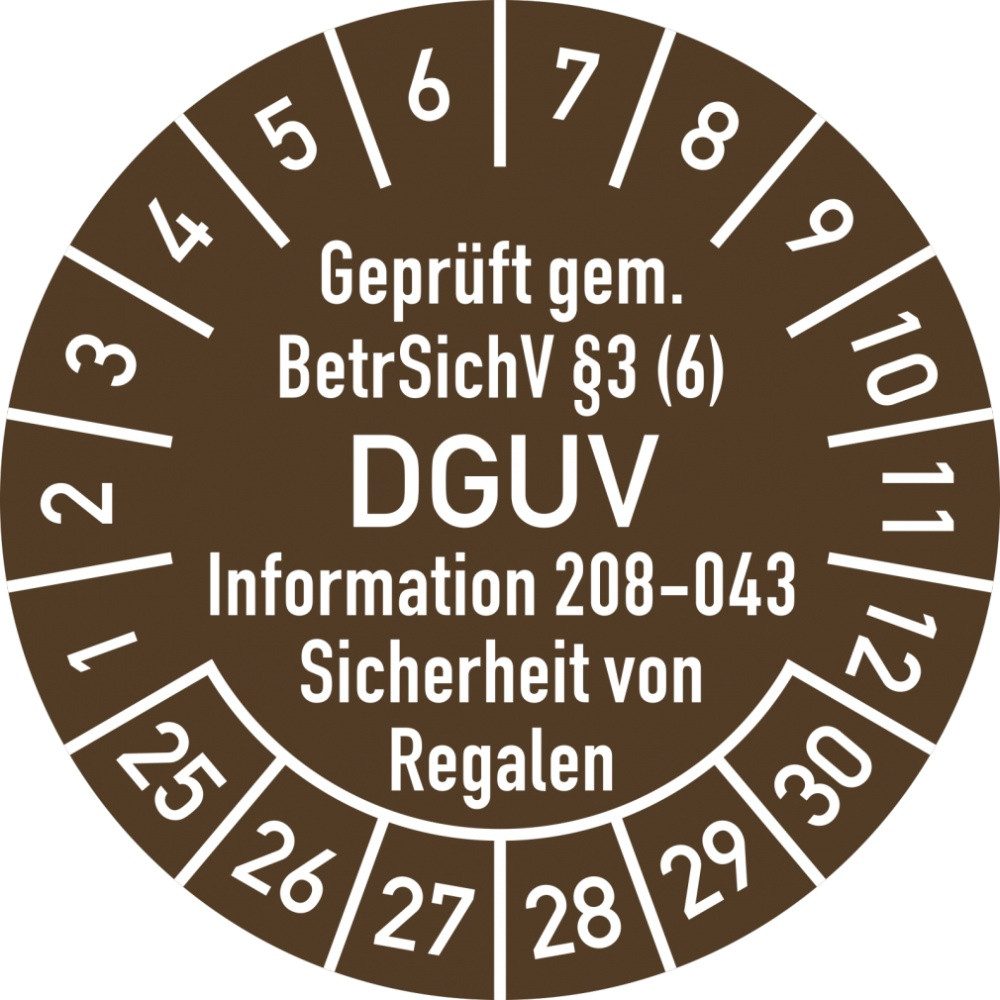 Hinweisschild Prüfplakette BetrSichV §3 DGUV 208-043, 2025-2030,Dokumentenf.,Ø 30mm