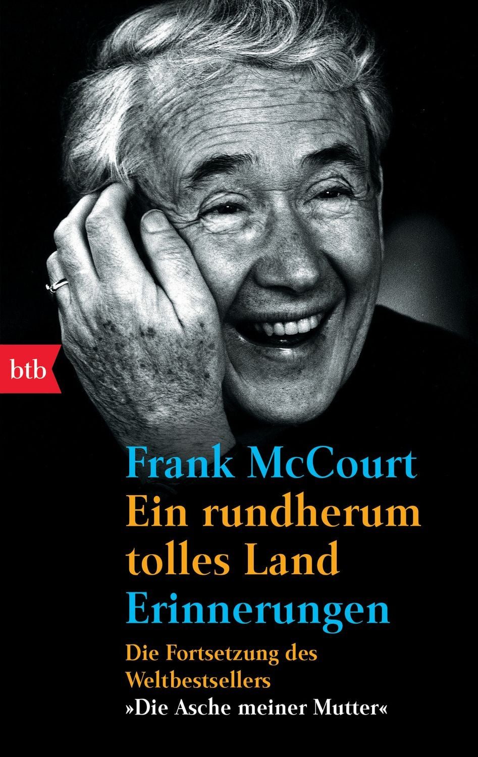 Ein rundherum tolles Land / Frank McCourt