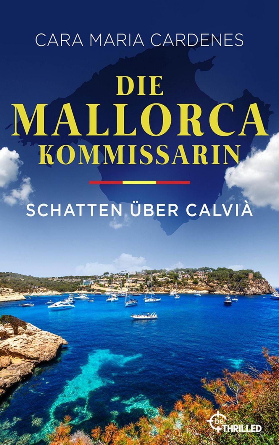 Die Mallorca-Kommissarin - Schatten über Calvià / Cara Maria Cardenes, BILD-Bestseller