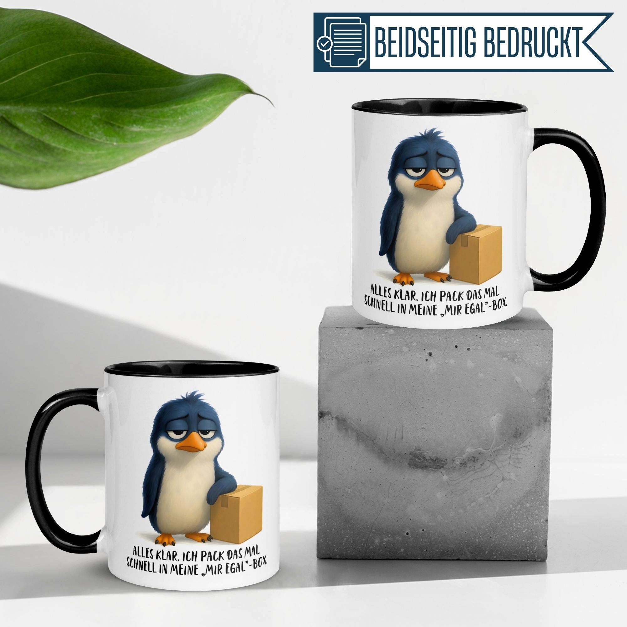 Momentals Tasse Pinguin – Kommt in die -Mir egal- Box – lustiges Geschenk Morgenmuffel, Gratis Versand · Links-&Rechtshänder · Spülmaschinenfest