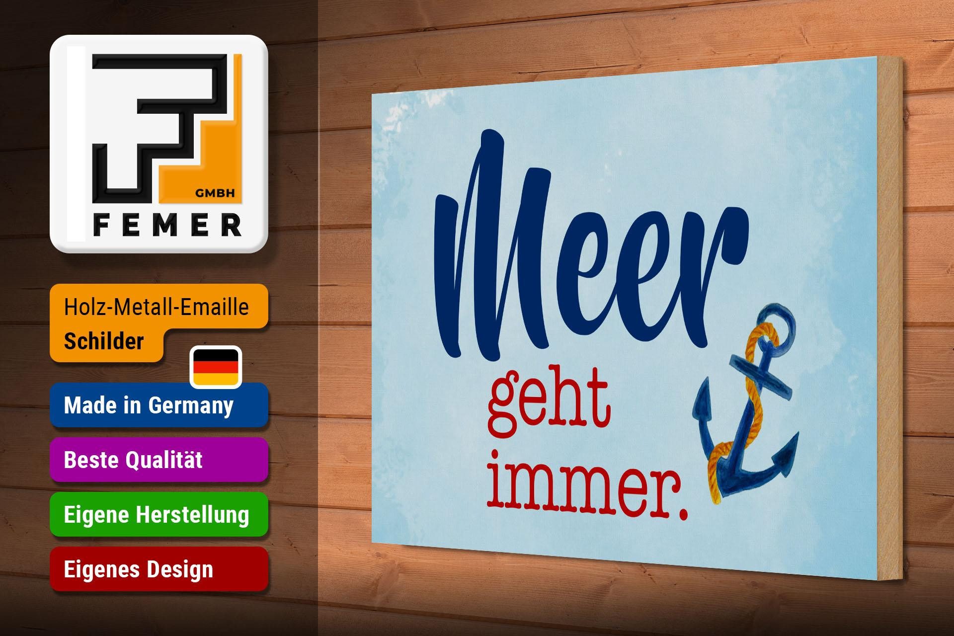 Femer GmbH Holzbild Spruch 20x30 cm Meer geht immer Anker blaues, (1 St), Glatte Holzfaserplatte (MDF), vorn beschichtet
