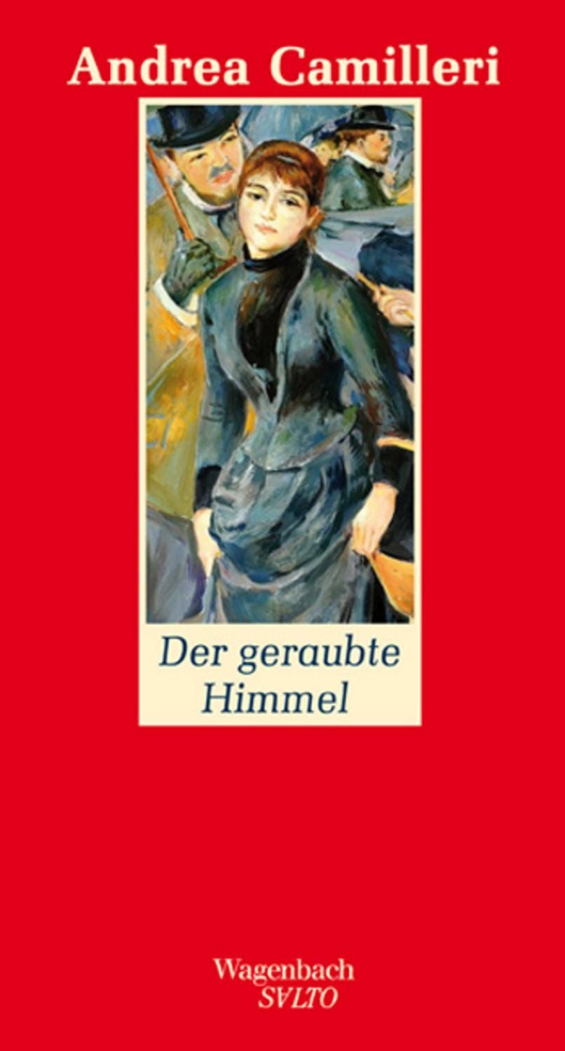 Der geraubte Himmel / Andrea Camilleri