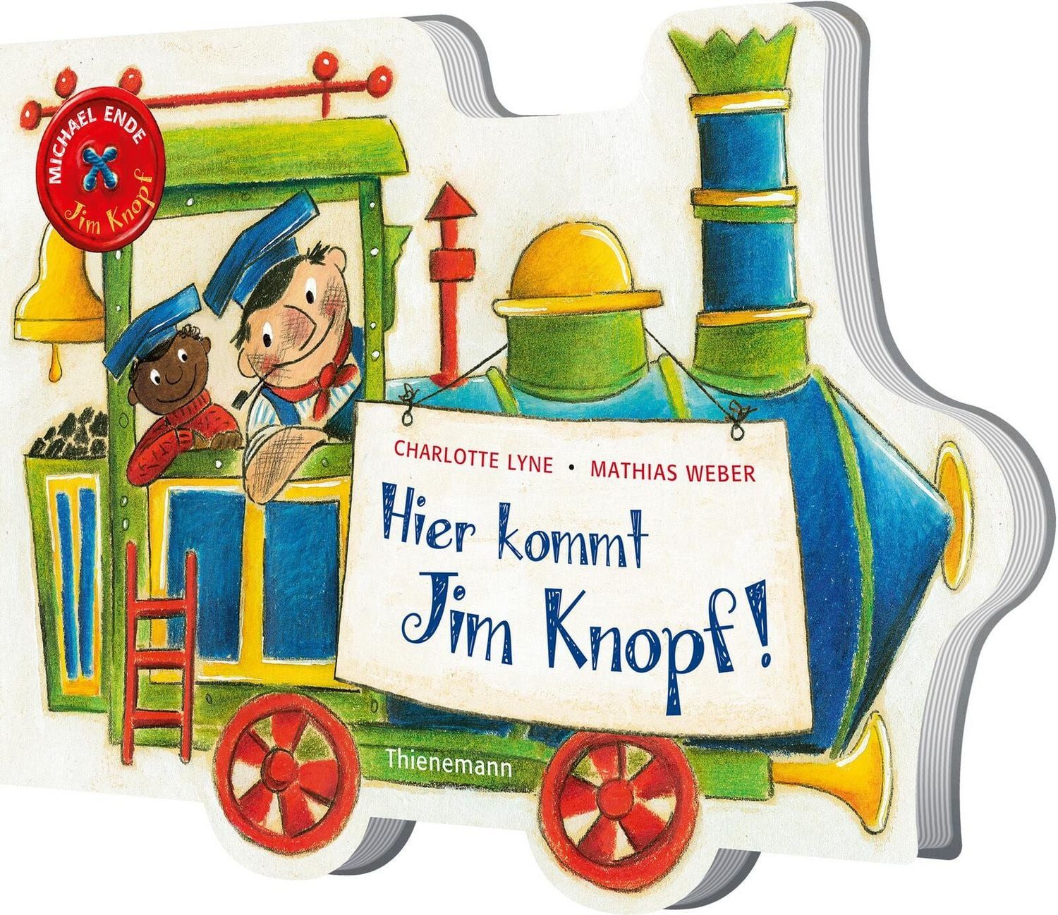Hier kommt Jim Knopf! / Michael Ende, Charlotte Lyne