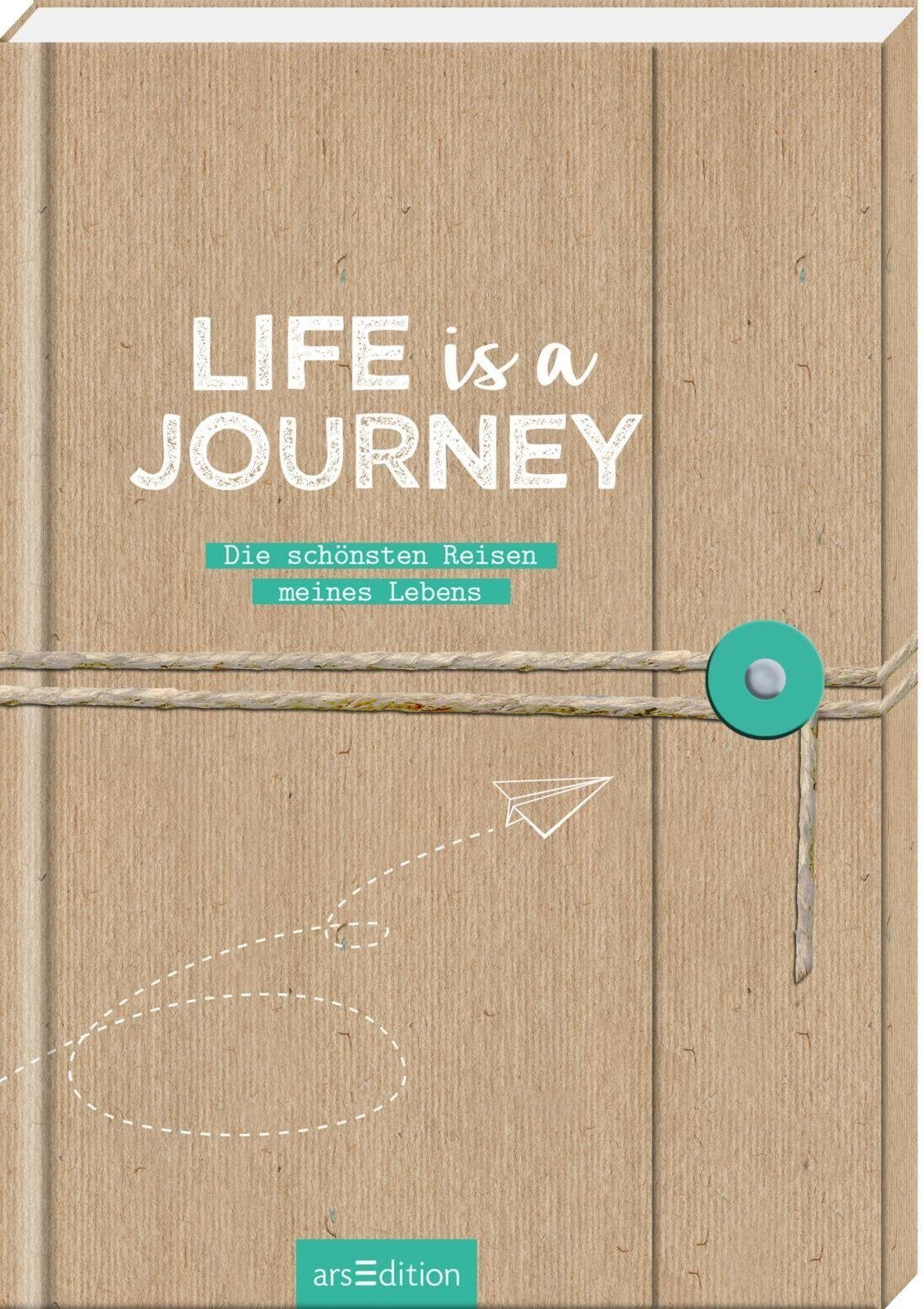 Ars Edition Notizbuch Life is a Journey