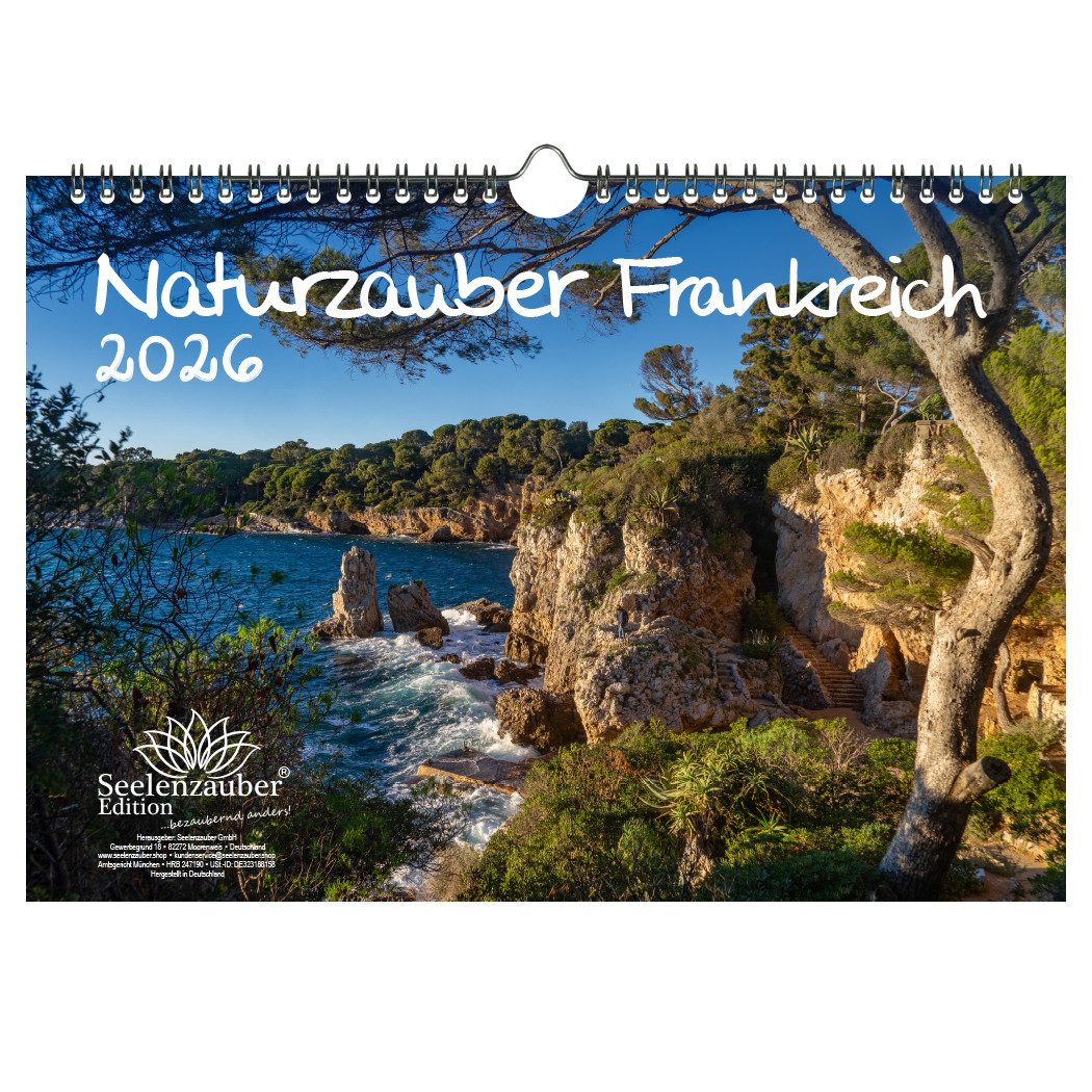 Seelenzauber Настенный календарь Naturzauber Frankreich DIN A4 Календари für 2026 Urlaub Landschaft