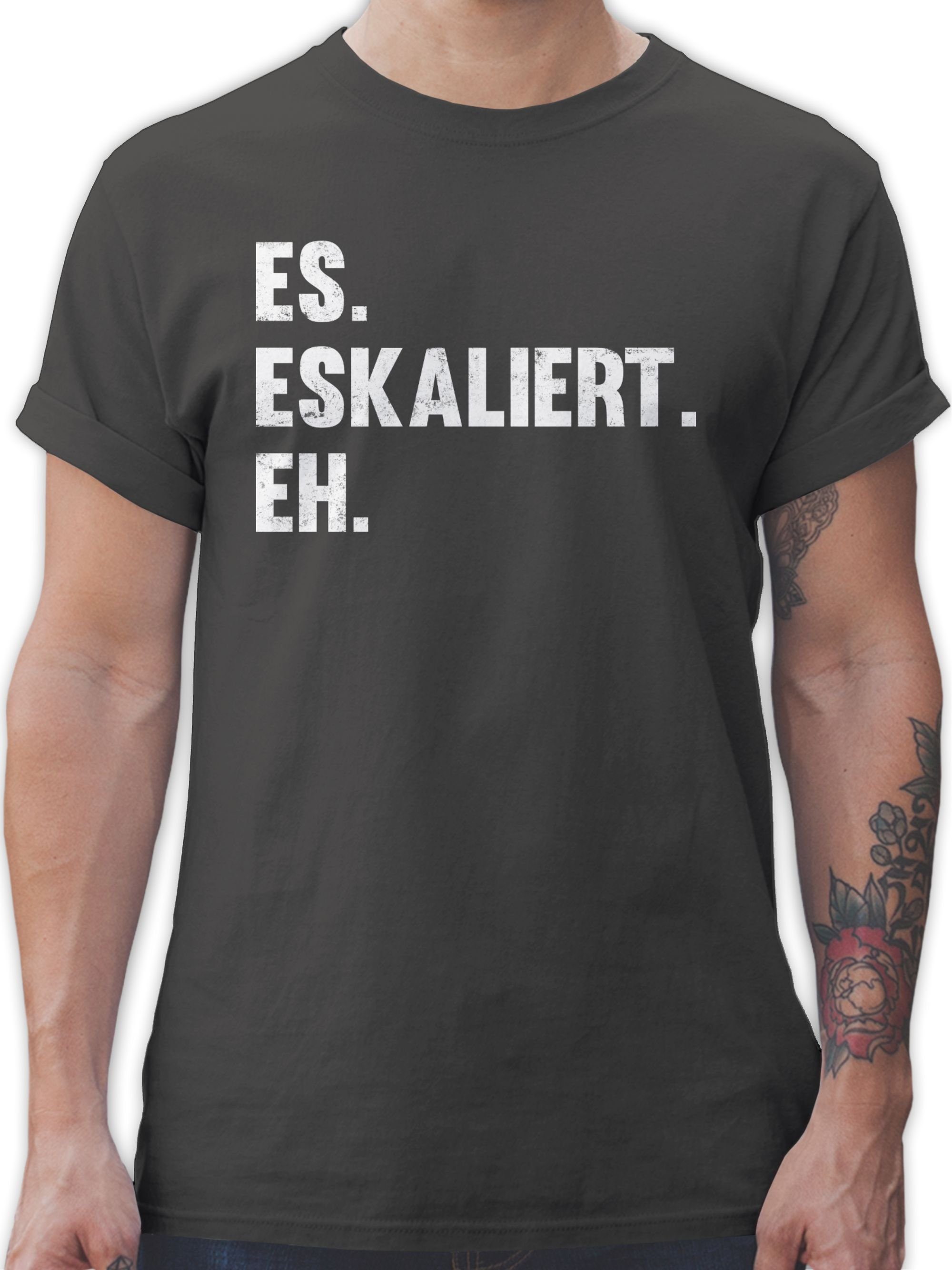 Shirtracer T-Shirt Es eskaliert eh Party & Alkohol Herren 02 Dunkelgrau