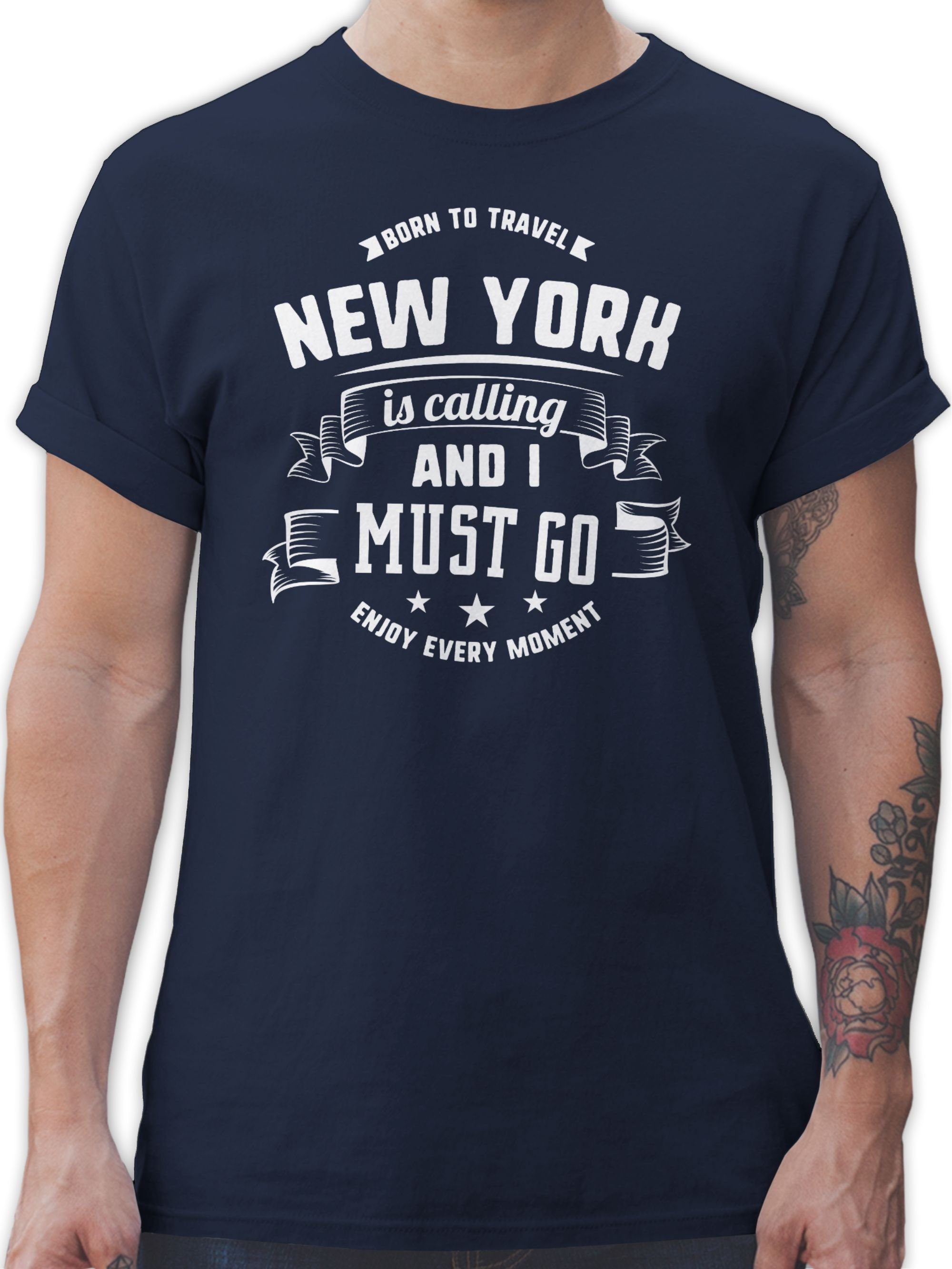 Shirtracer T-Shirt New York go and Weiß und 01 Outfit Navy Stadt is I City Blau calling must