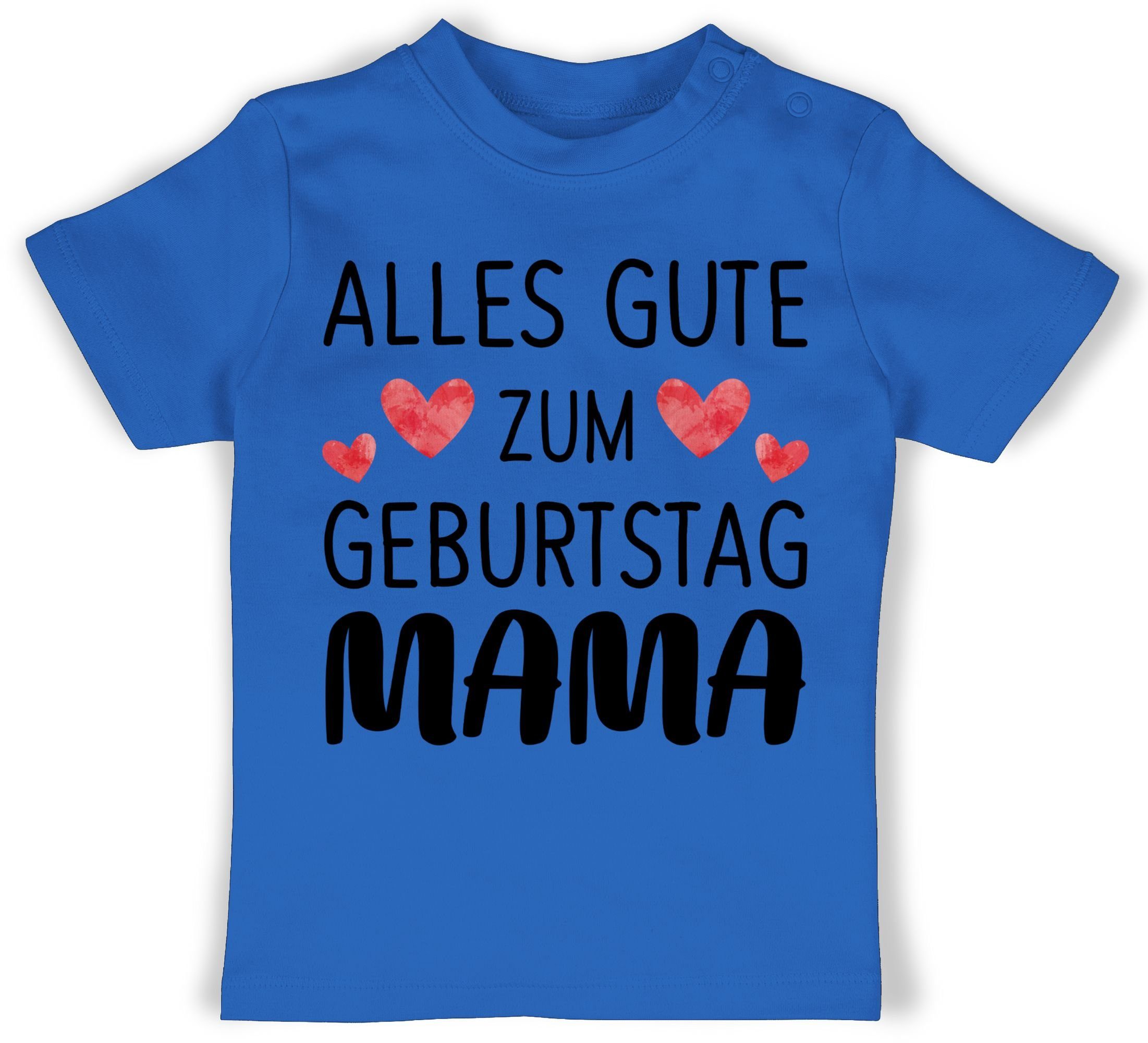 Shirtracer T-Shirt Alles gute zum Geburtstag Mama Mama Geschenk Tochter & Sohn Baby 3 Royalblau