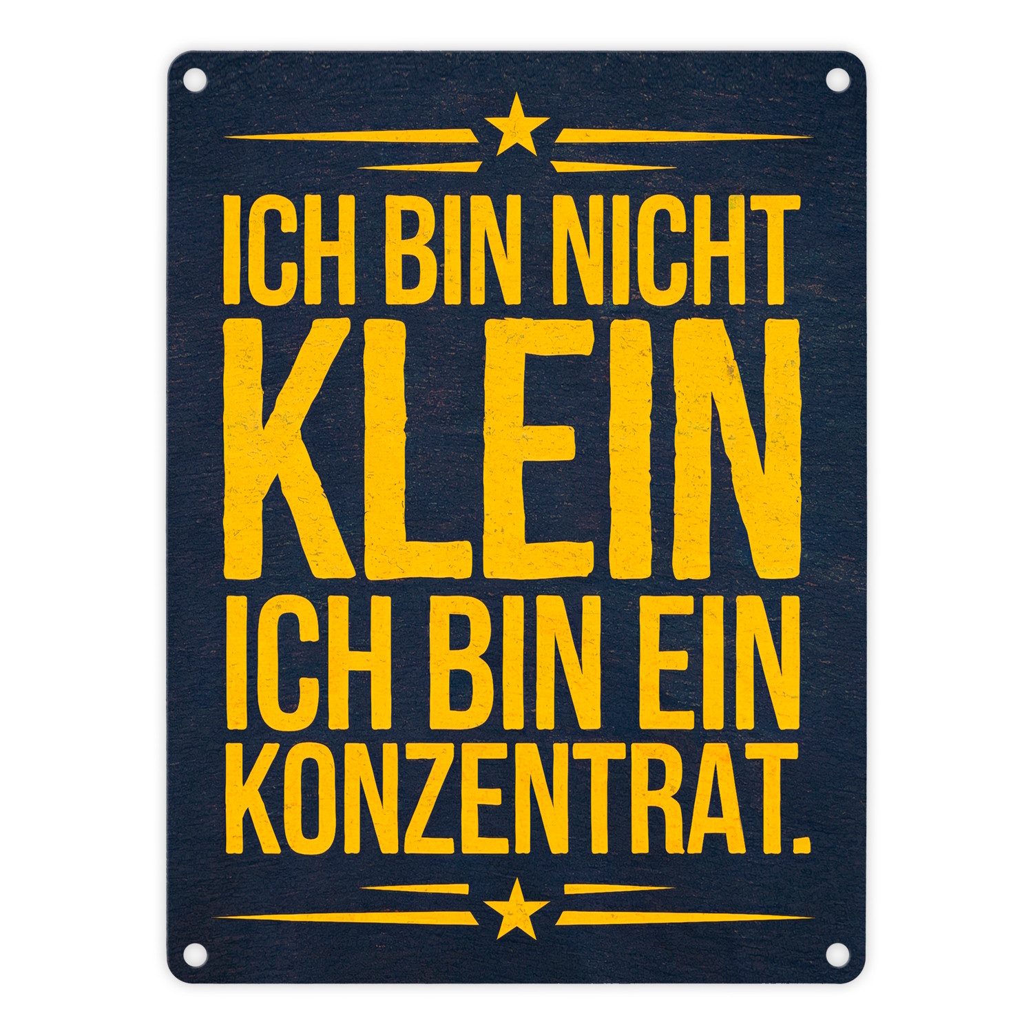 Metallschild Ich bin nicht klein ich bin ein Konzentrat Metallschild in 15x20 cm