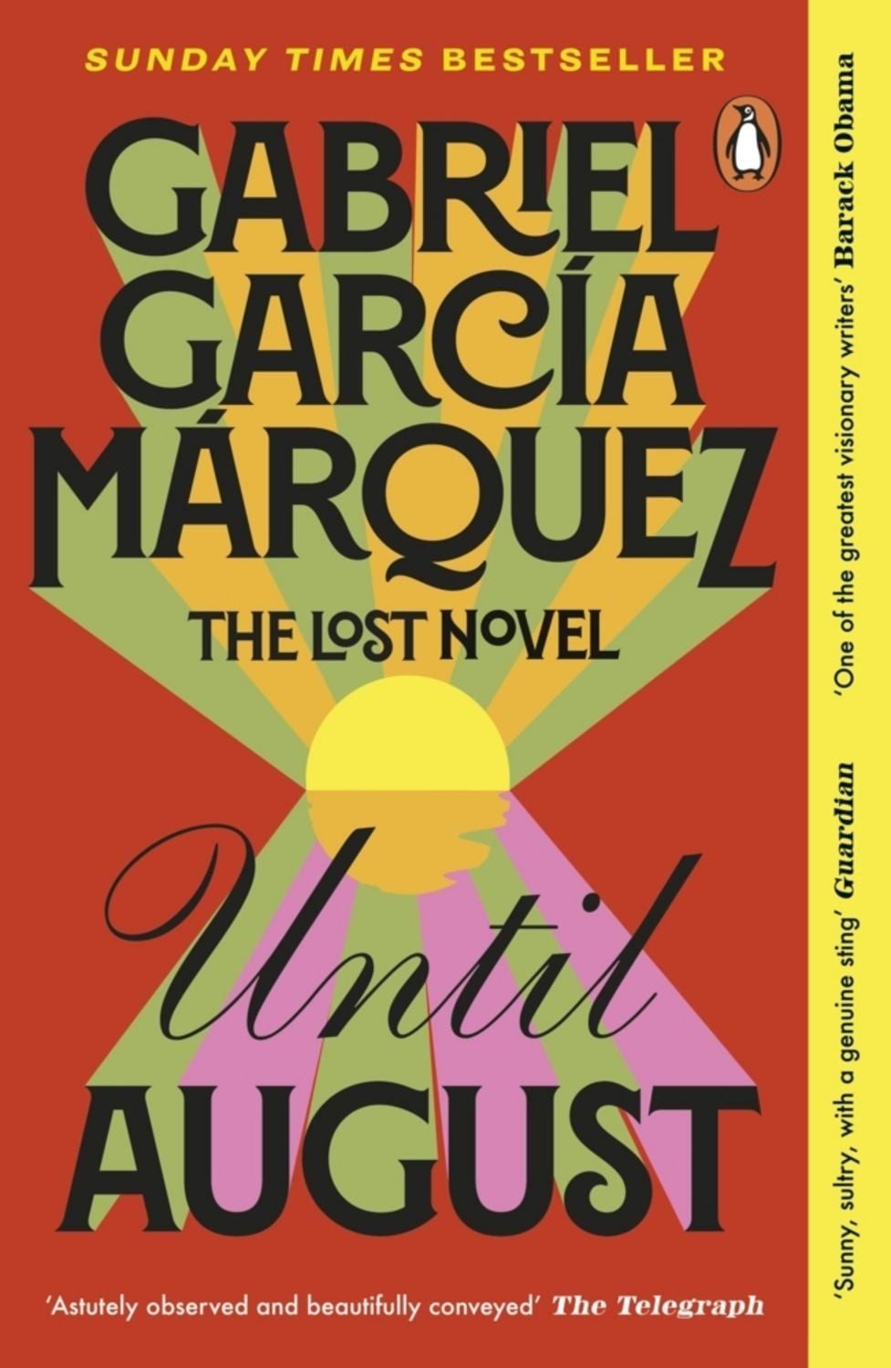 Until August / Gabriel Garcia Marquez