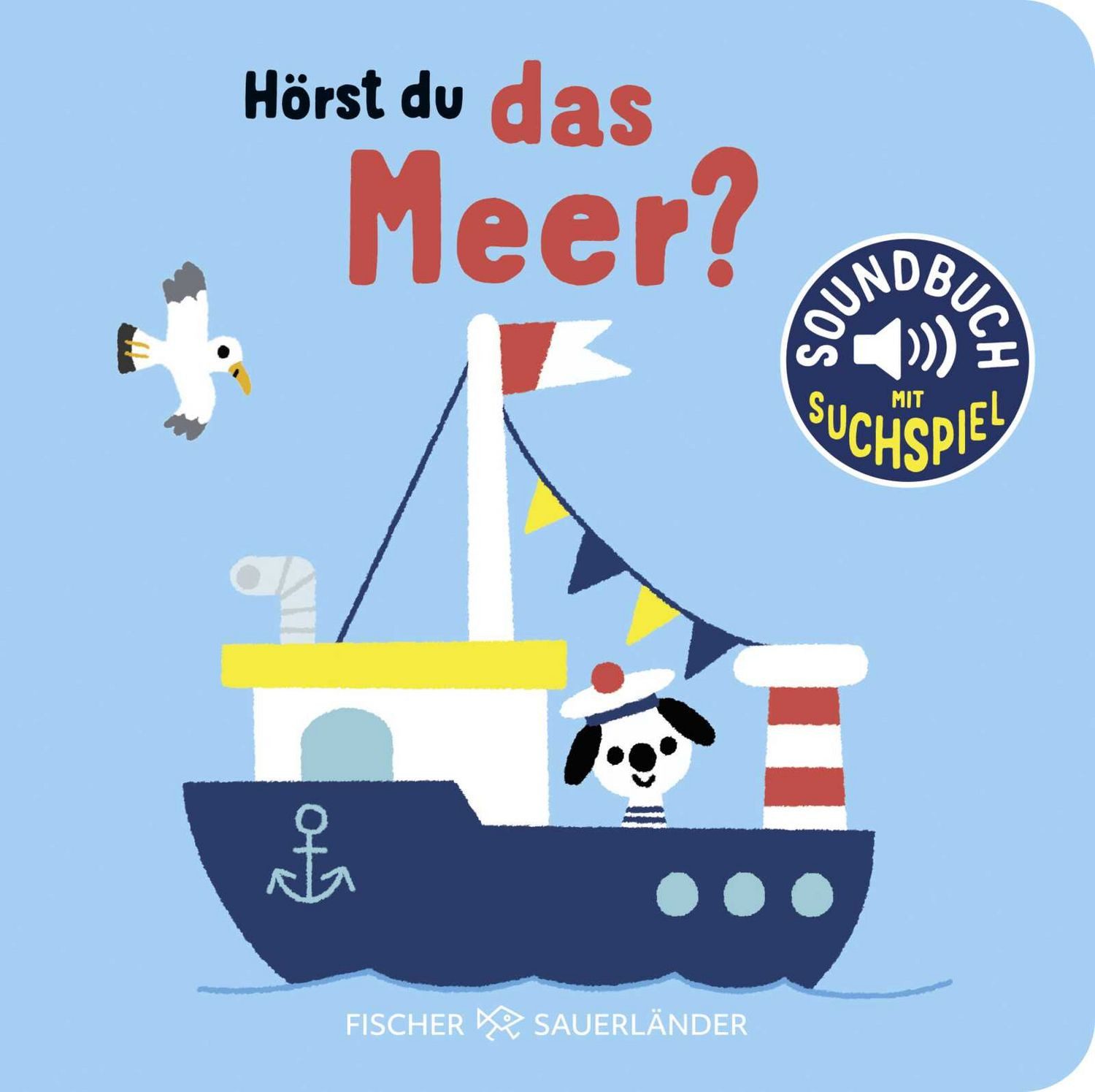 Hörst du das Meer? Soundbuch, Pappbilderbuch mit Meeres-Geräuschen ab / diverse, X
