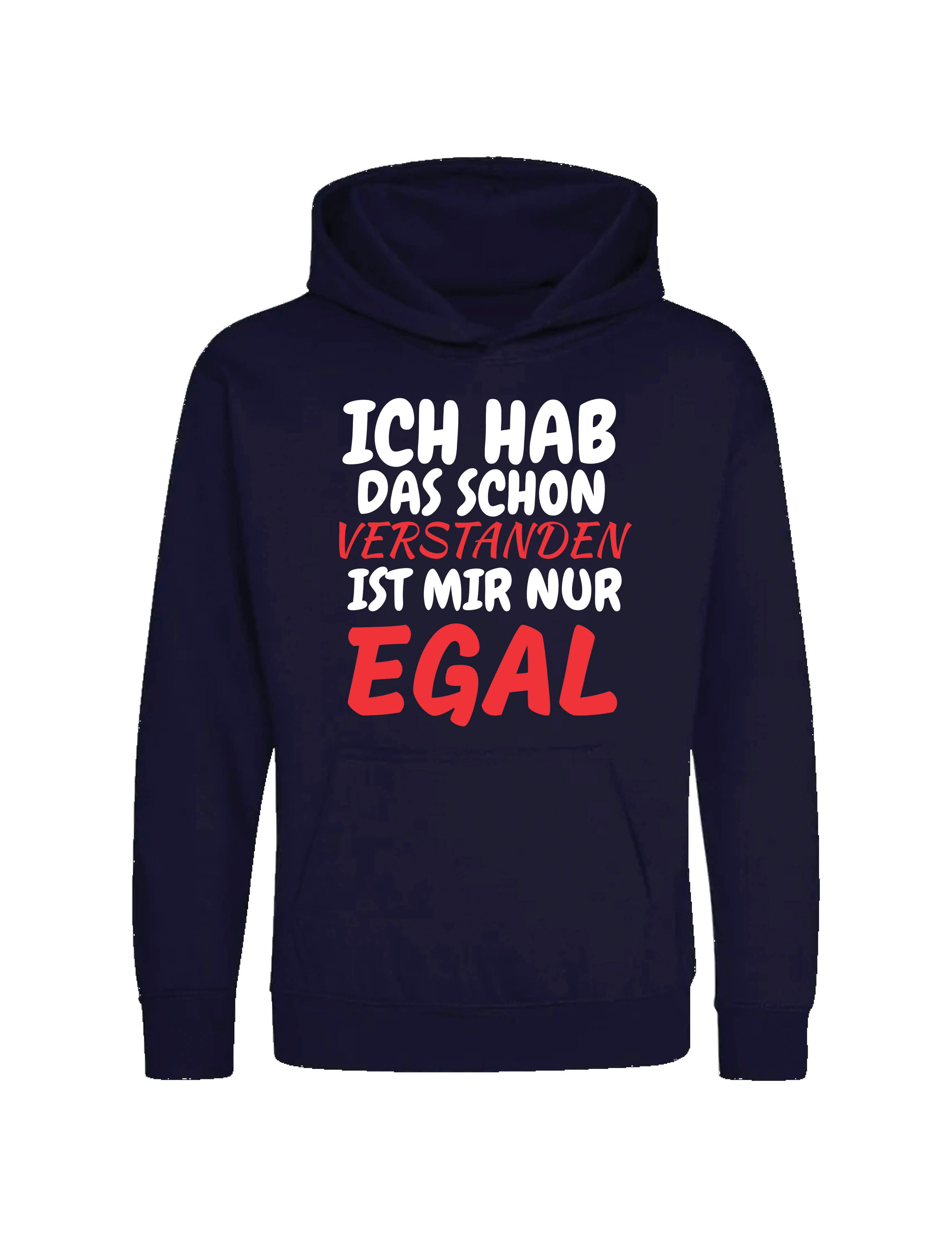 Kapuzenpullover Verstanden Egal Kinder Hoodie Pullover mit witzigen Aufdruck Statement