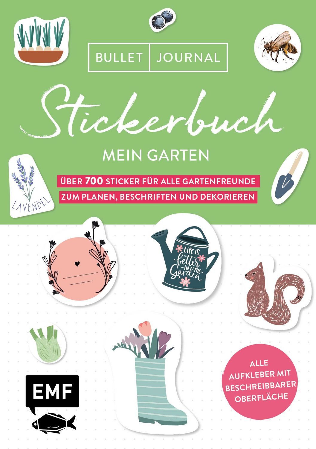 Bullet Journal – Stickerbuch Mein Garten: Über 700 Sticker für alle Ga / diverse