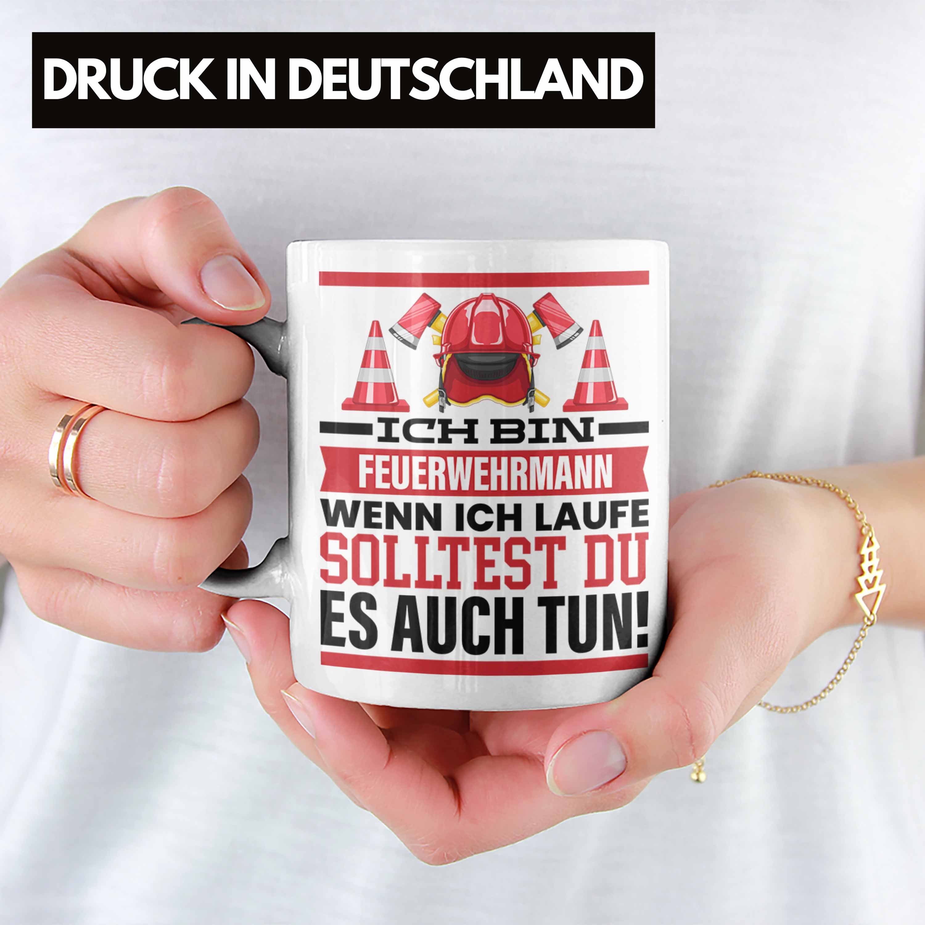 Spruch Geschenk Feuerwehrmann Männer Wenn Trendation Weiss Tasse Tasse Feuerwehr Geschenkidee