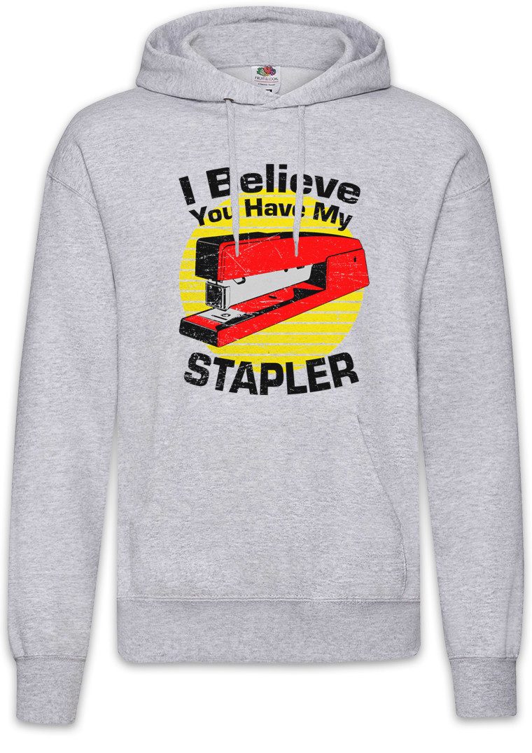 Hoodie You Have My Stapler Herren Hoodie Geek Nerd Office Büro