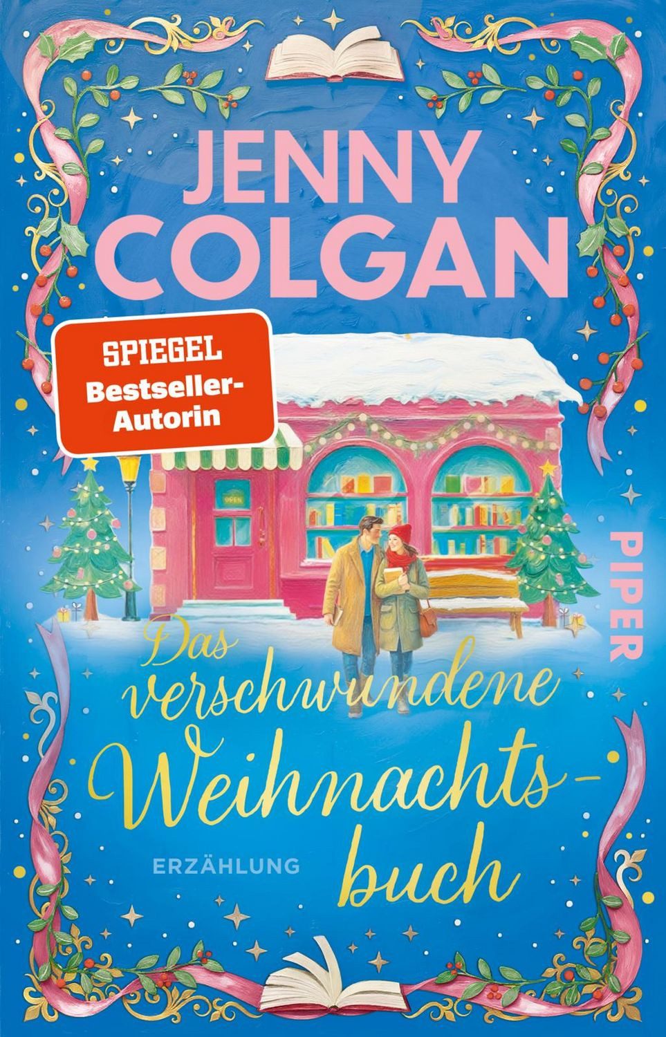 Das verschwundene Weihnachtsbuch / Jenny Colgan