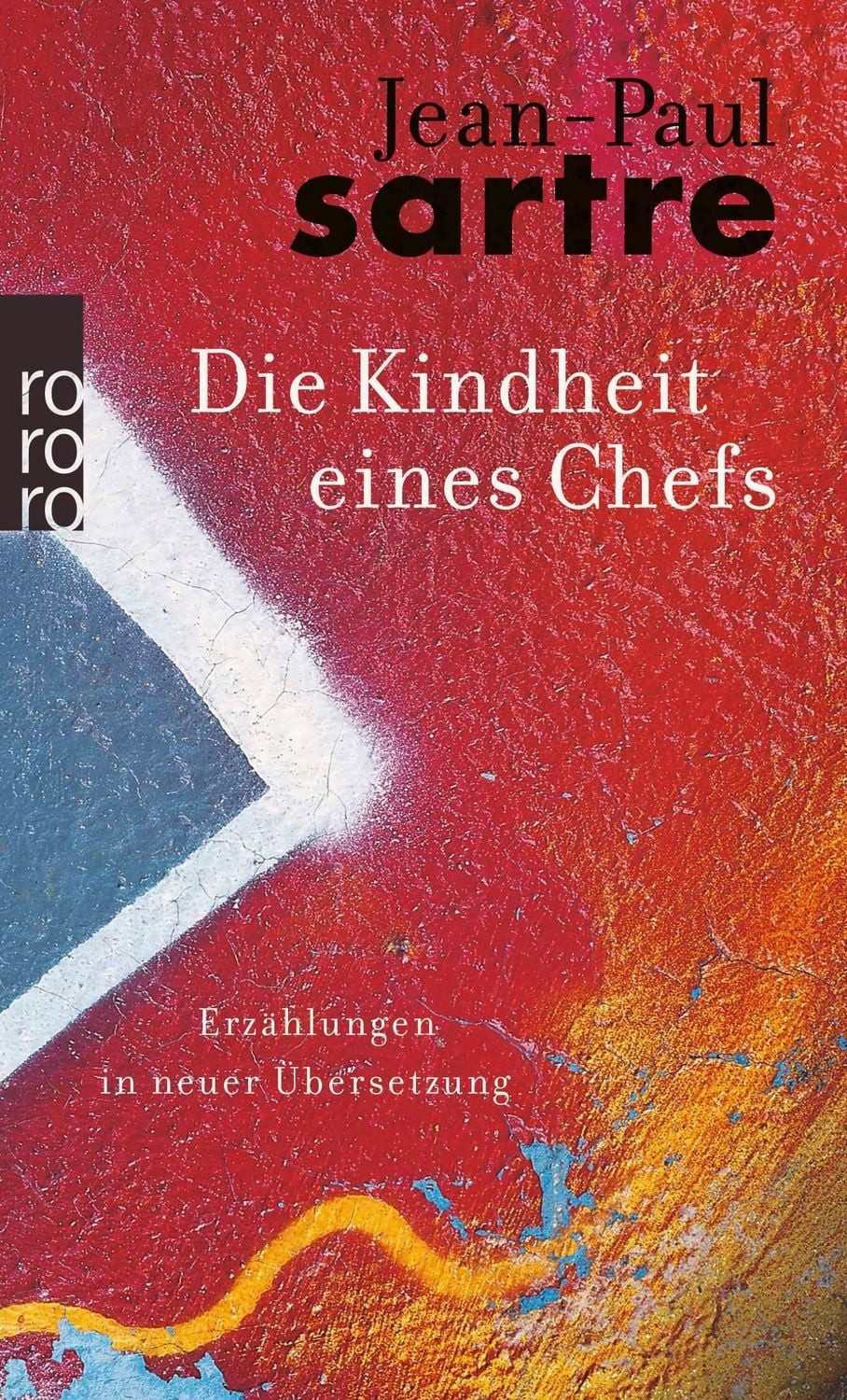 Die Kindheit eines Chefs / Jean Paul Sartre