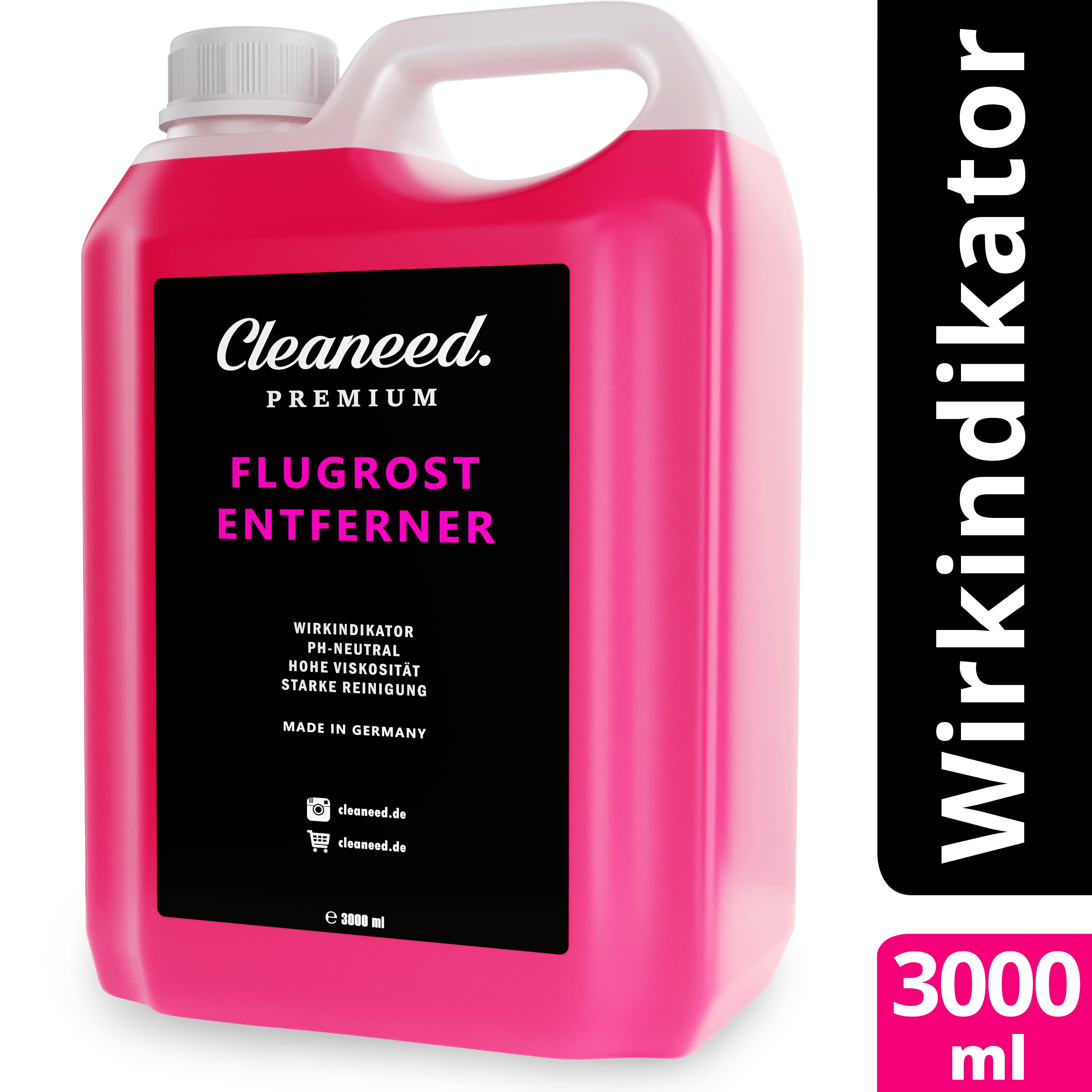 Cleaneed Premium Flugrostentferner [Made in Germany] Auto-Reinigungsmittel (Mit Wirkindikator, [- Mit Wirkindikator, Extra stark ohne Rückstände am Auto Für alle Lacke und Farben geeignet - Schonender Lackreiniger)