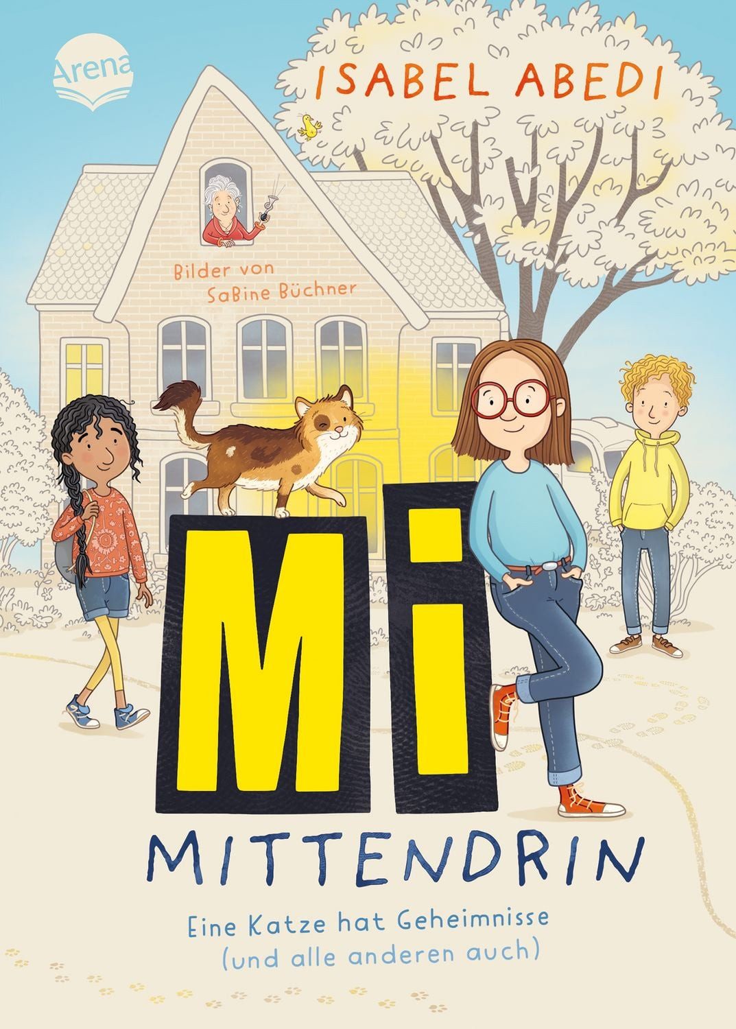 Kinderbuch Mi mittendrin. Eine Katze hat Geheimnisse (und alle anderen auch) Zaub Isabel Abedi