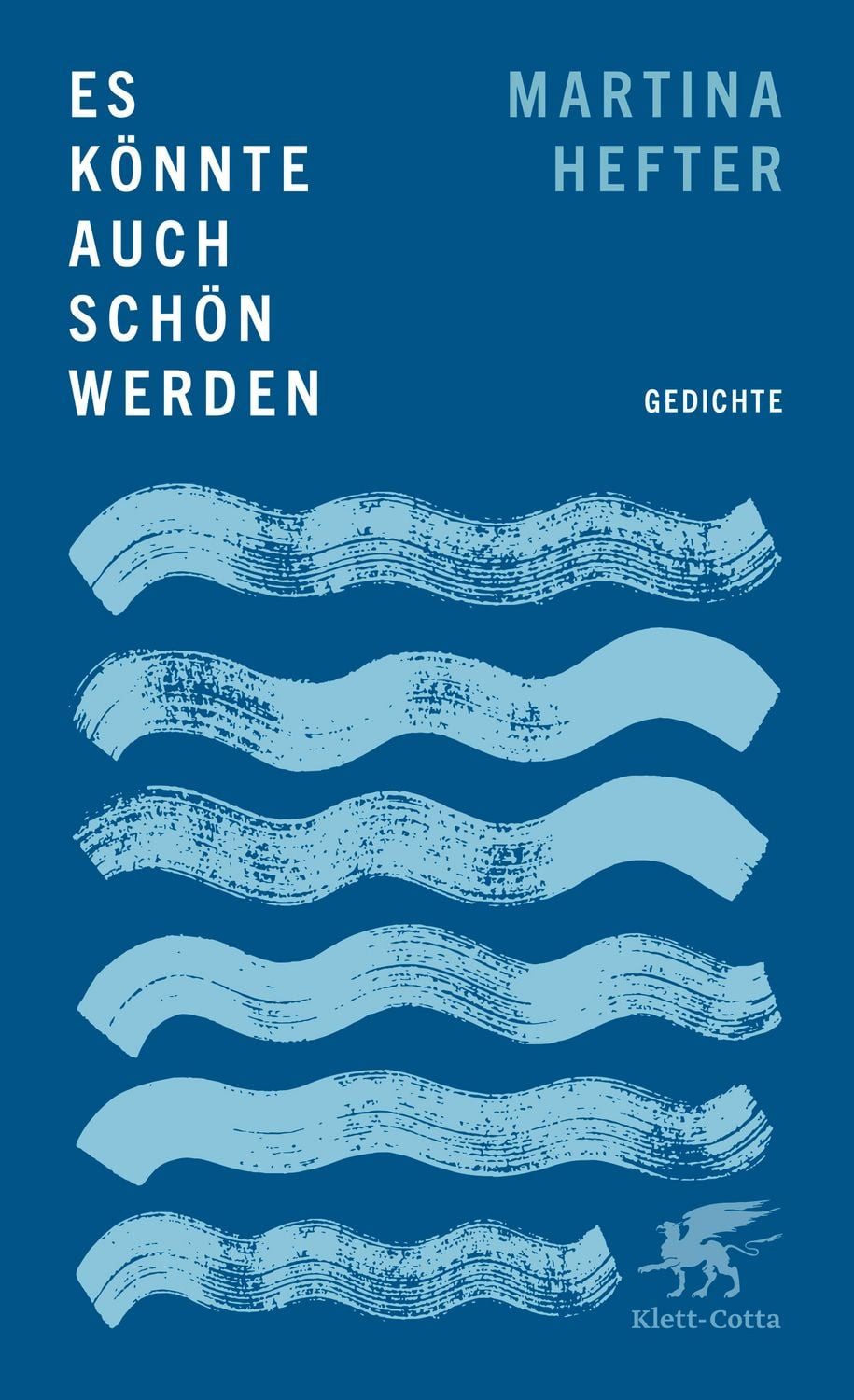 Es könnte auch schön werden / Martina Hefter
