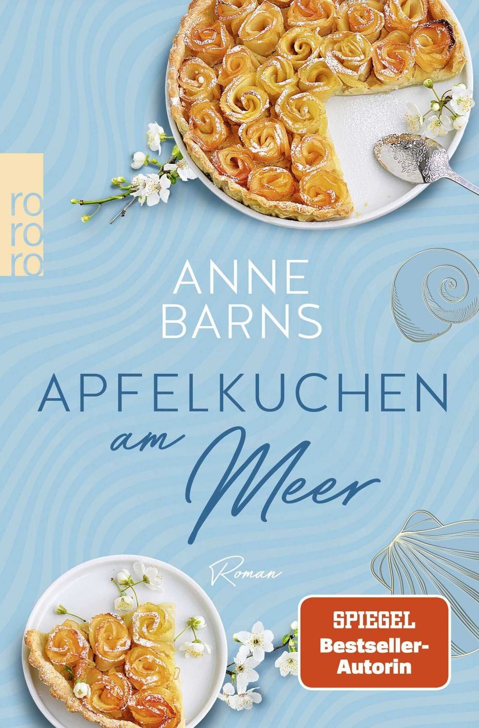 Apfelkuchen am Meer / Anne Barns