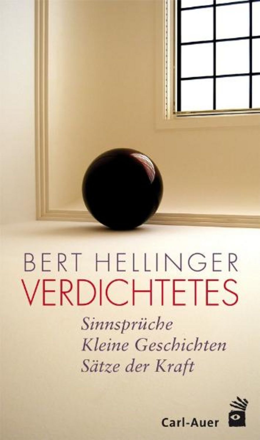 Verdichtetes / Bert Hellinger