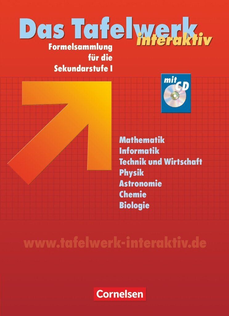 Das Tafelwerk interaktiv - Formelsammlung für die Sekundarstufe I - Al / Matthias Felsch, Hubert König, Wolfgang Kricke, Karlheinz Martin, Rüdiger Erbrecht, Schulbuch mit CD-ROM