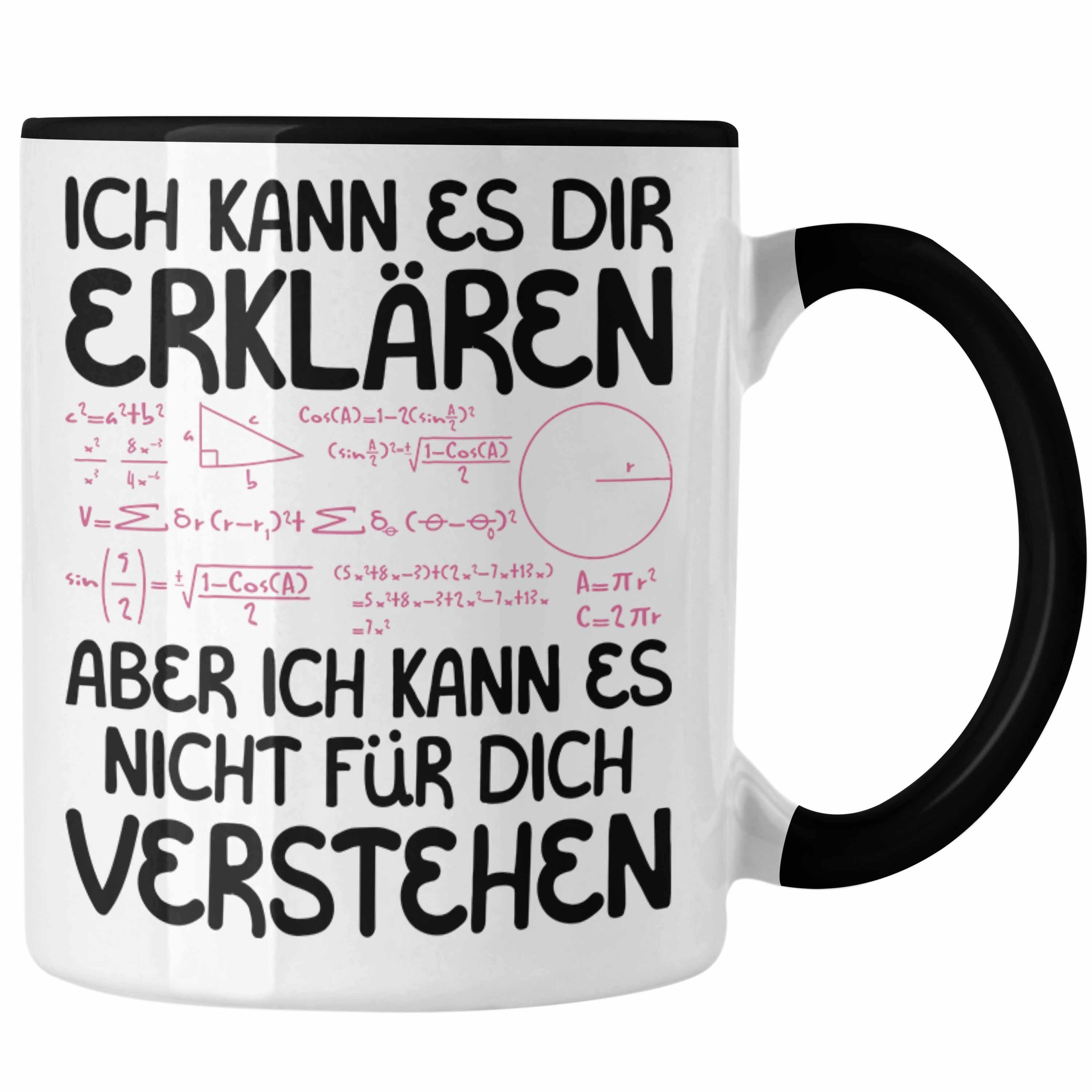 Trendation Tasse Mathe Lehrer Student Geschenk Tasse Lustiger Spruch Geschenkidee für M Schwarz | Teetassen
