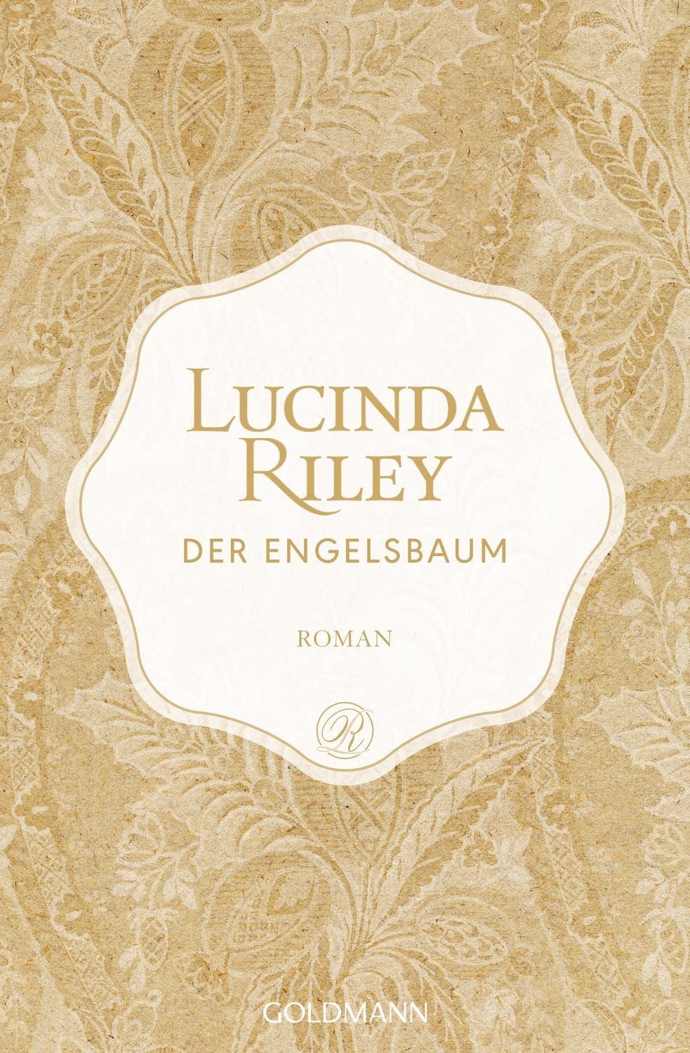 Der Engelsbaum / Lucinda Riley