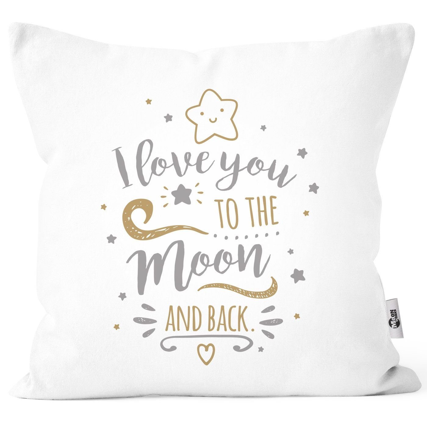 MoonWorks Dekokissen Kissenbezug I love you to the moon and back Liebesgeschenke Liebeserklärung Moonworks®