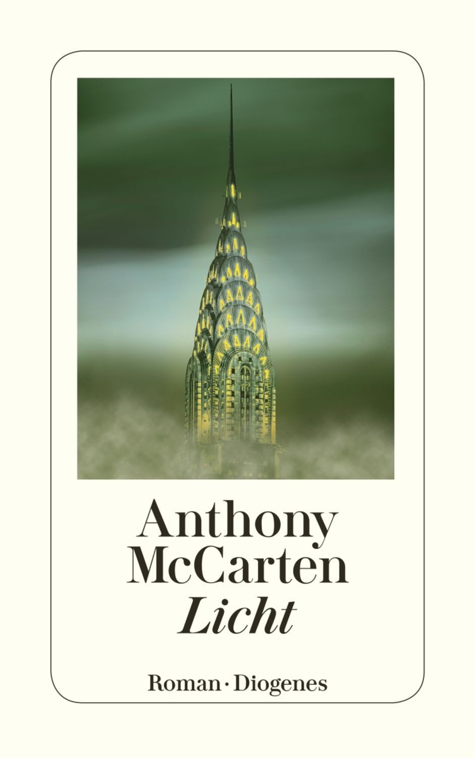 Licht / Anthony McCarten, Roman