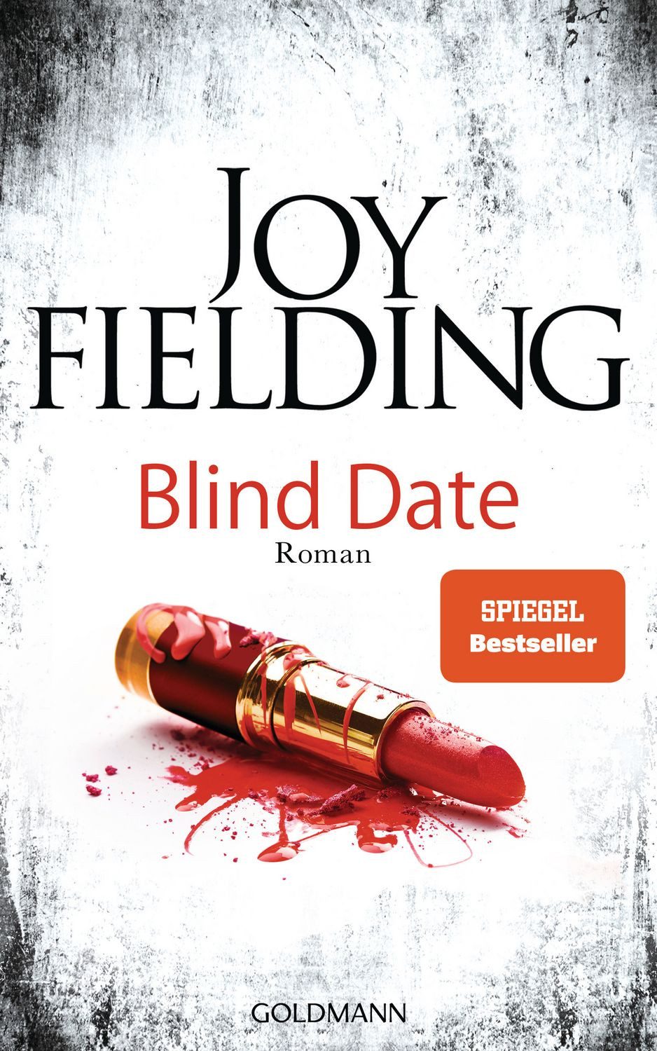 Belletristik Blind Date Roman Joy Fielding