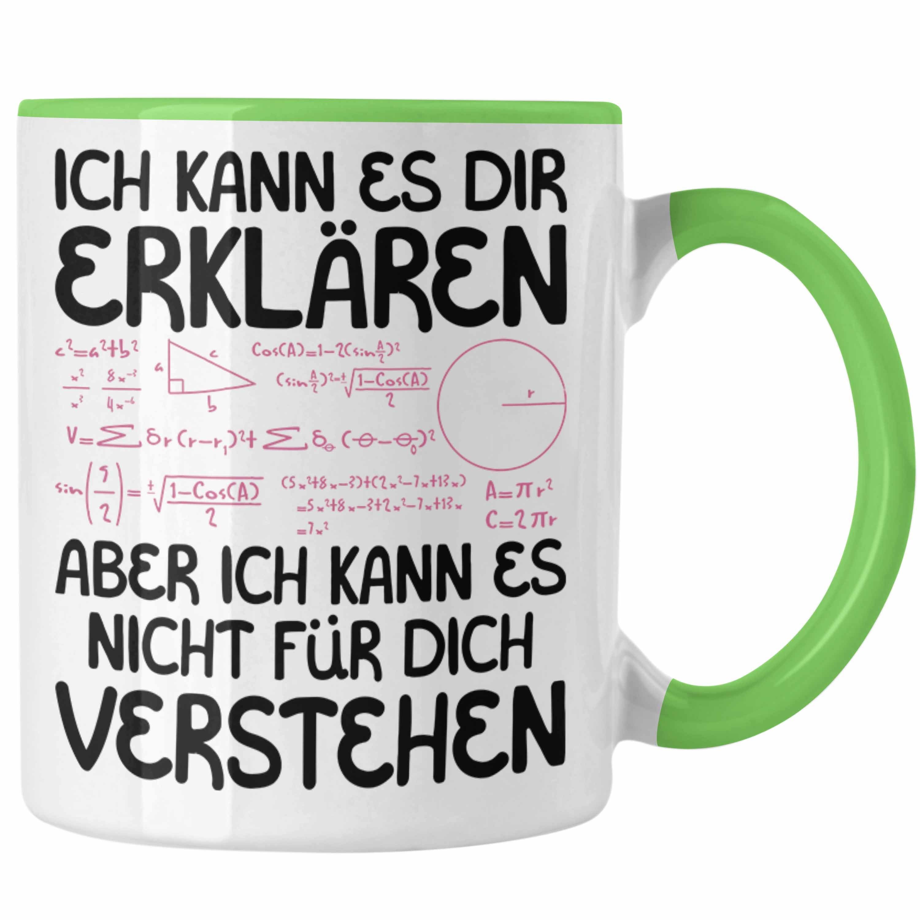 Lehrer Trendation Student Spruch Lustiger für Grün Geschenkidee M Mathe Geschenk Tasse Tasse