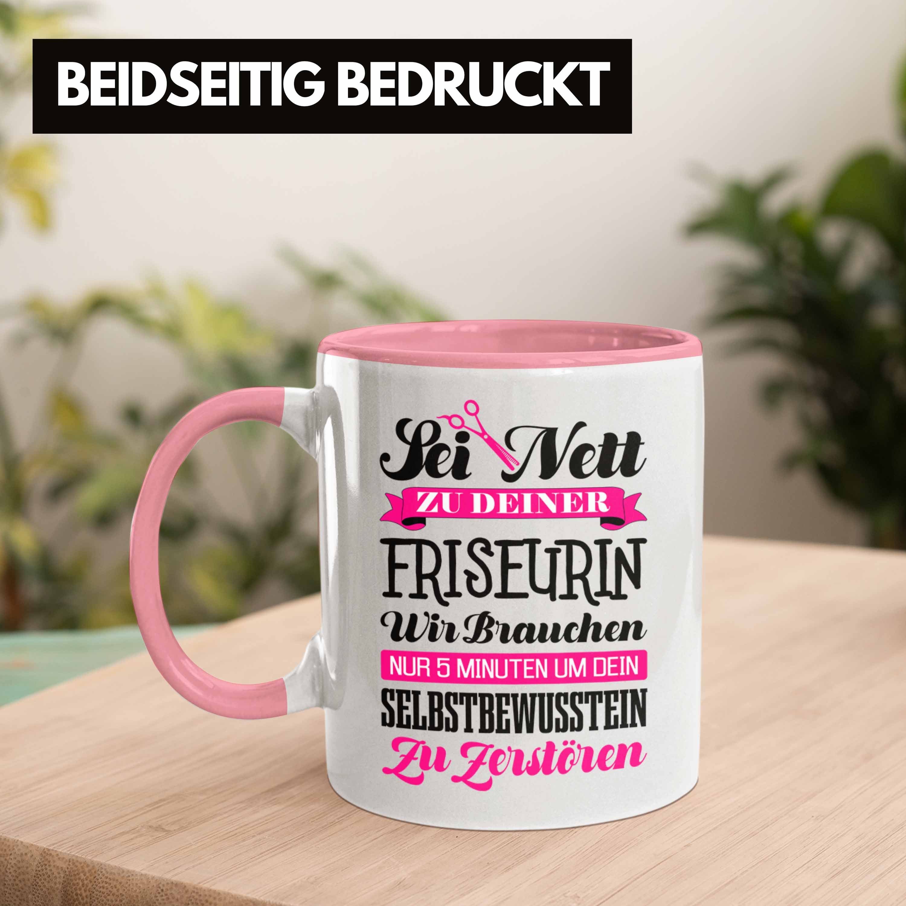 Trendation - Friseursaloneröffnung Geschenkideen Friseurin Rosa Frisörin Friseur Tasse Spruch Zubehör Geschenk Tasse Kaffeetasse Trendation Tassen