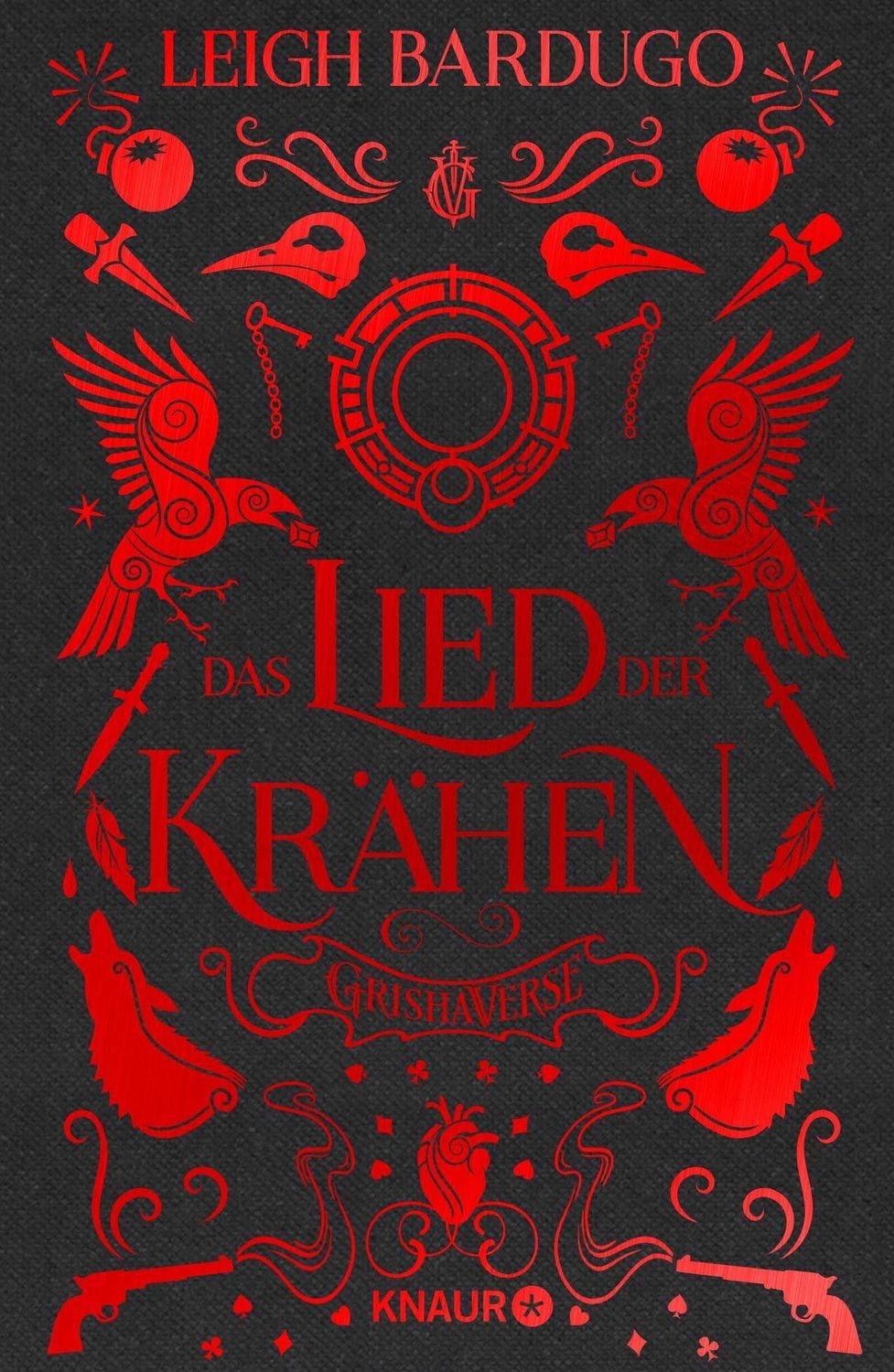 Das Lied der Krähen / Leigh Bardugo