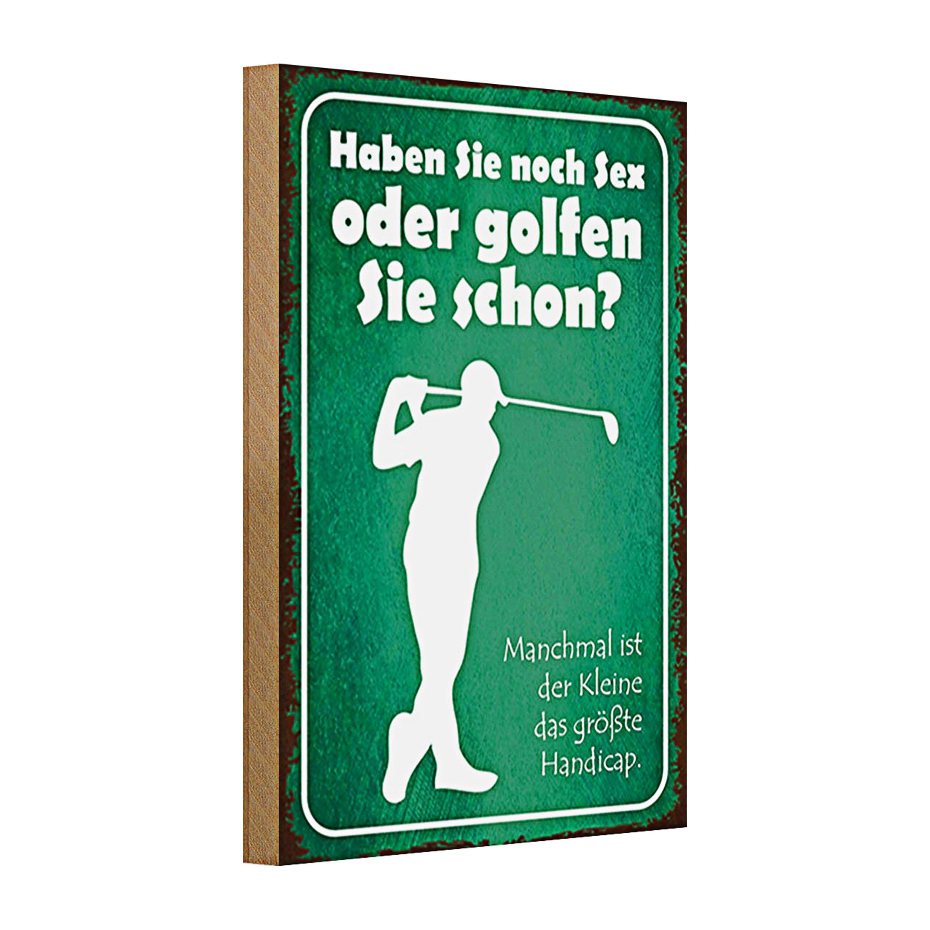 Roomando Holzbild Holzschild Spruch 20x30cm Haben Sie noch Sex oder golfen