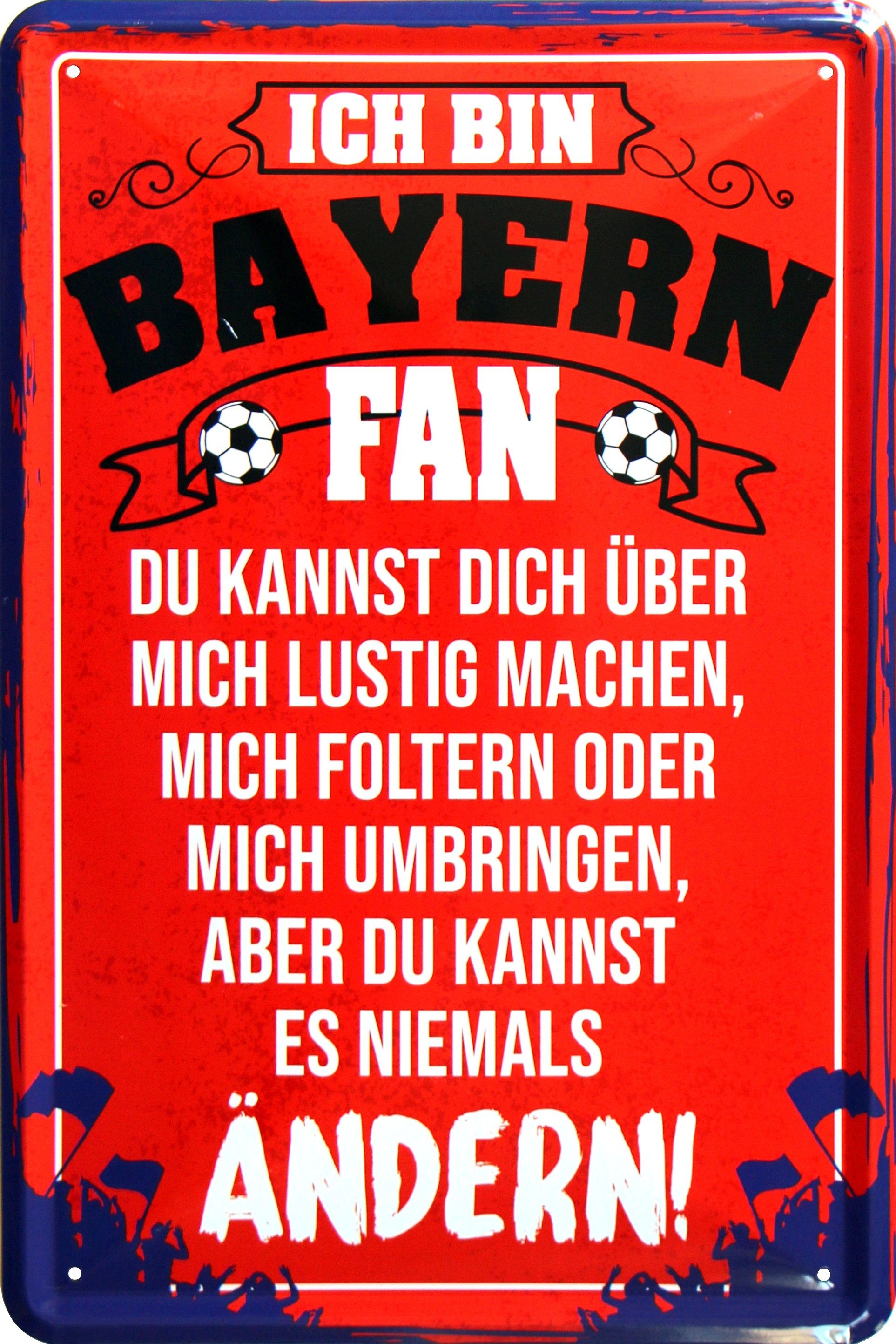 WOGEKA ART Metallbild Ich bin Bayern Fan - 20 x 30 cm Retro Blechschild Fußball Sport