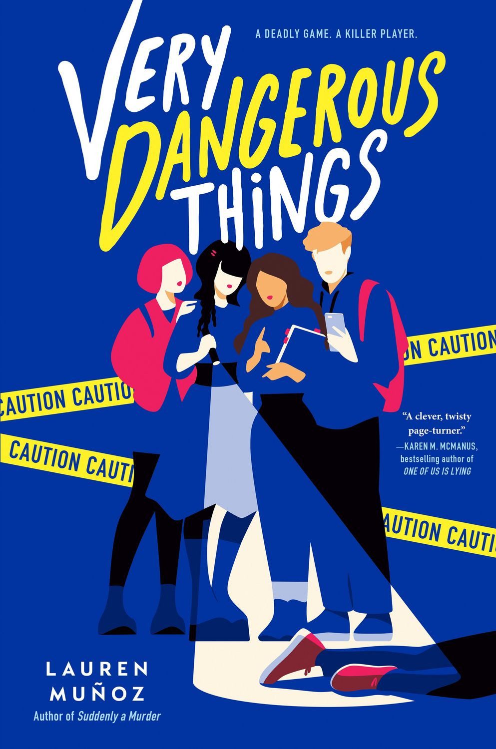 Very Dangerous Things / Lauren Muñoz