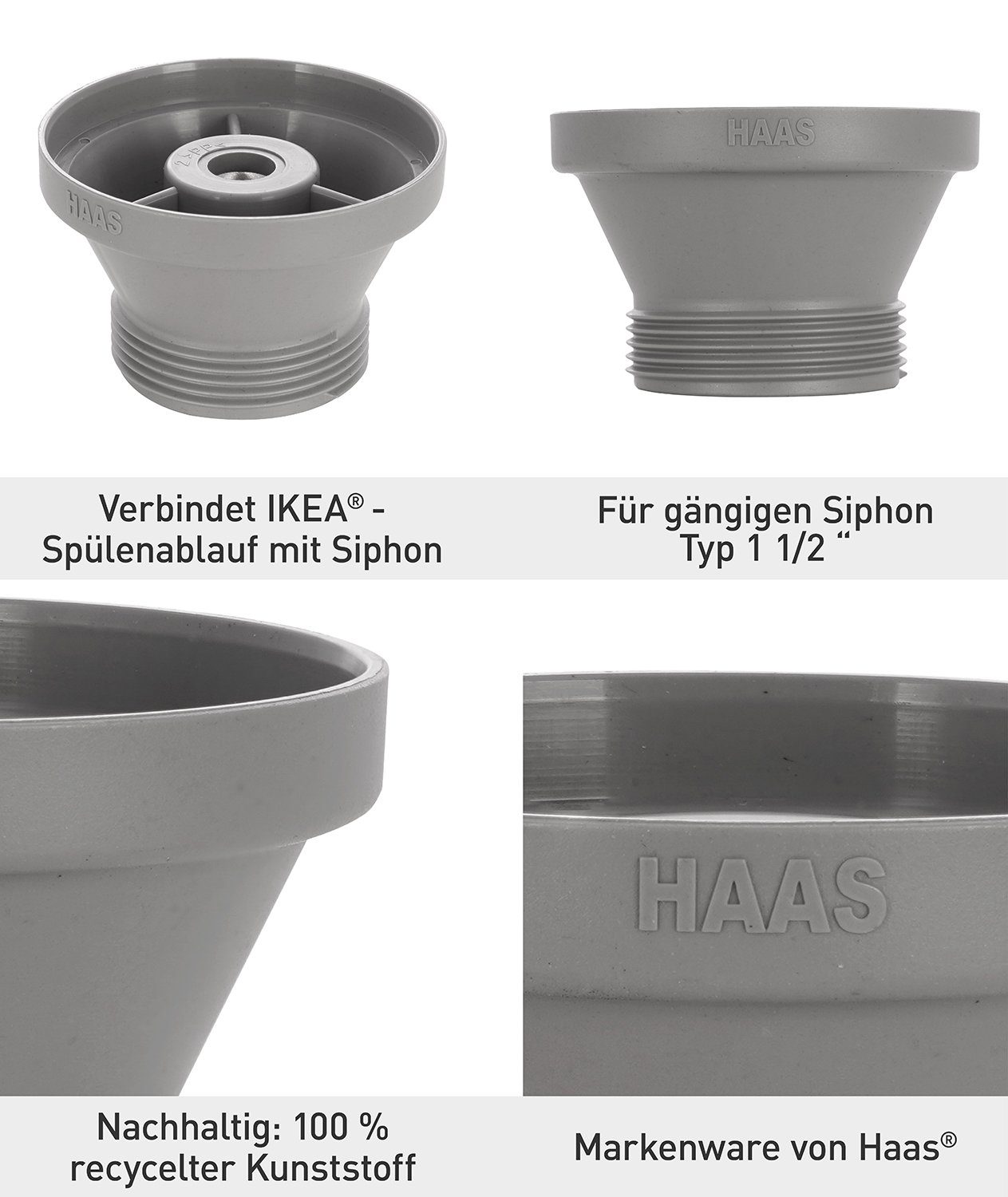 HAAS Siphon, (1-tlg., Siphon-Ablauf-Adapter Spüle), Typ 1 1/2 Zoll, passend  für IKEA®-Spülen, recycelter Kunststoff, grau, 223836
