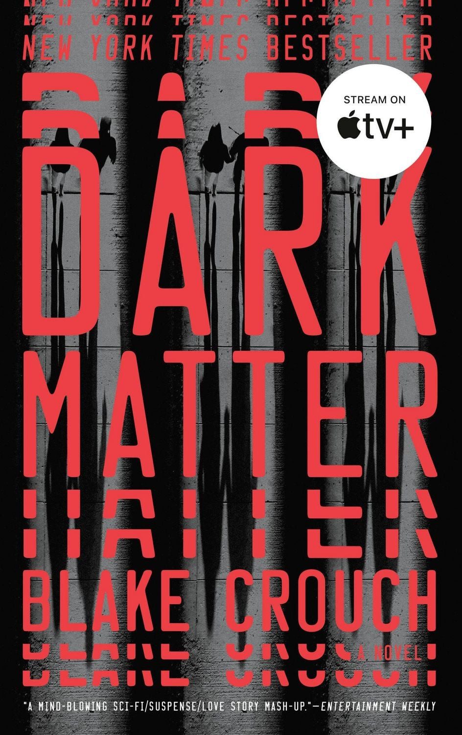 Belletristik Dark Matter A Novel Blake Crouch
