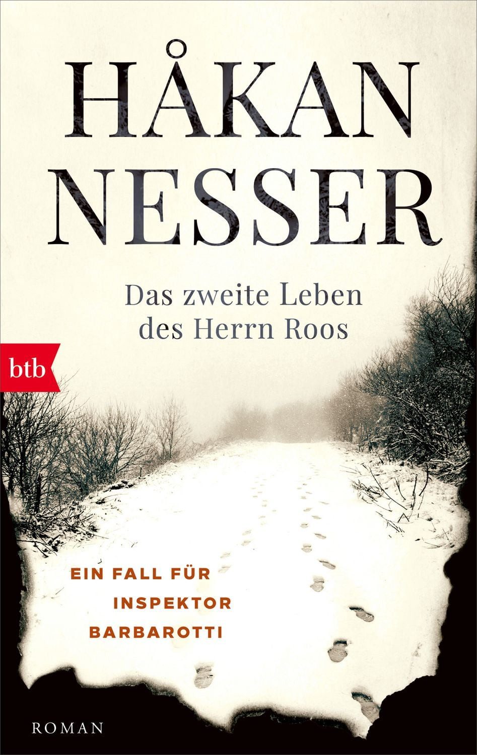 Belletristik Das zweite Leben des Herrn Roos Ein Fall für Inspektor Barbarotti. Rom Hakan Nesser