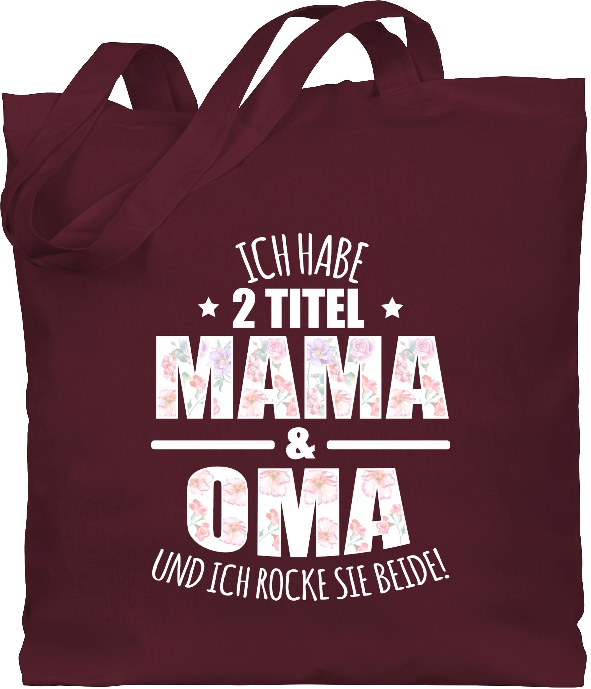 Shirtracer Umhängetasche Habe 2 Titel Mama & Oma - Omi Großmutter, Oma Geschenk 1 Bordeauxrot