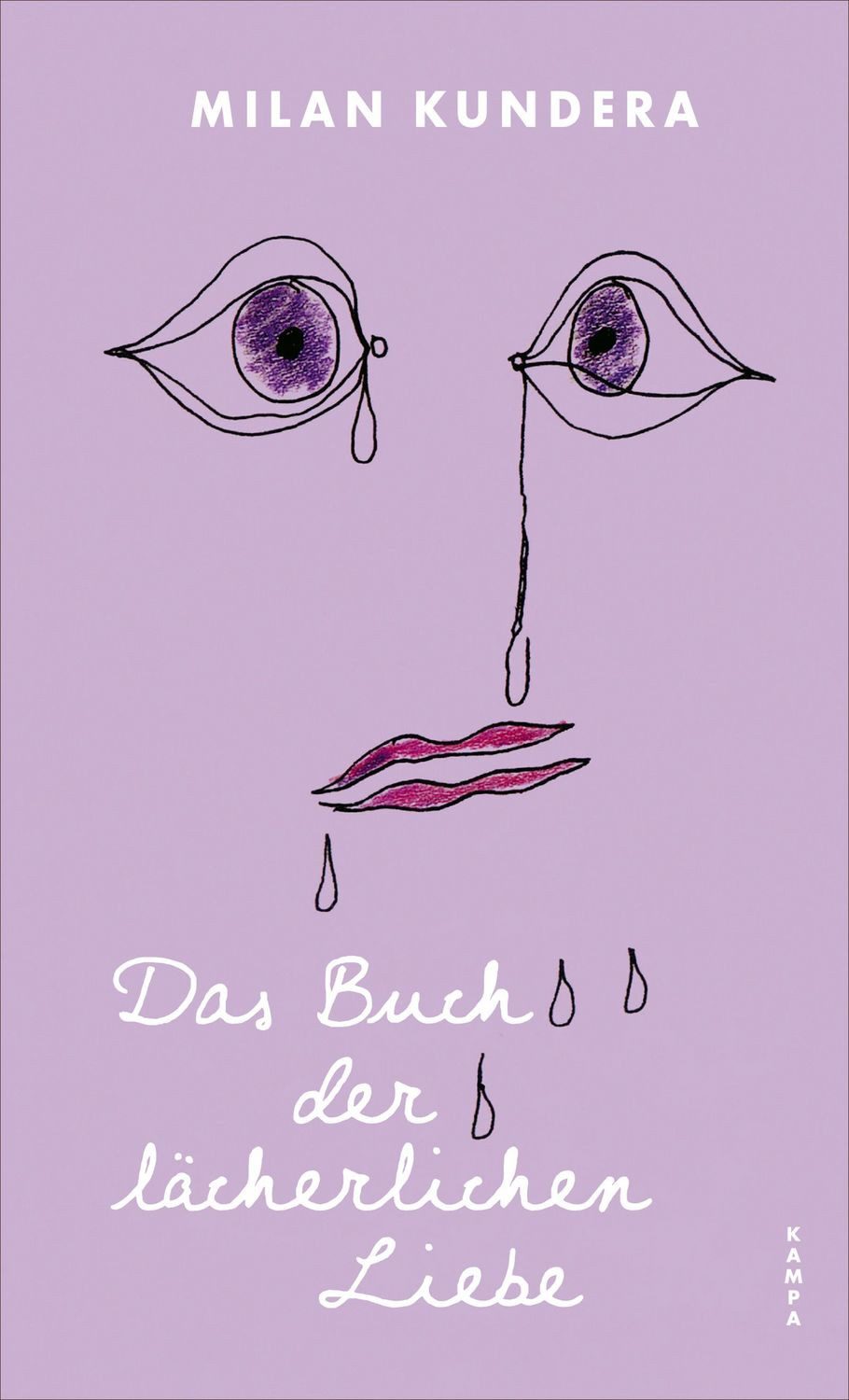 Das Buch der lächerlichen Liebe / Milan Kundera
