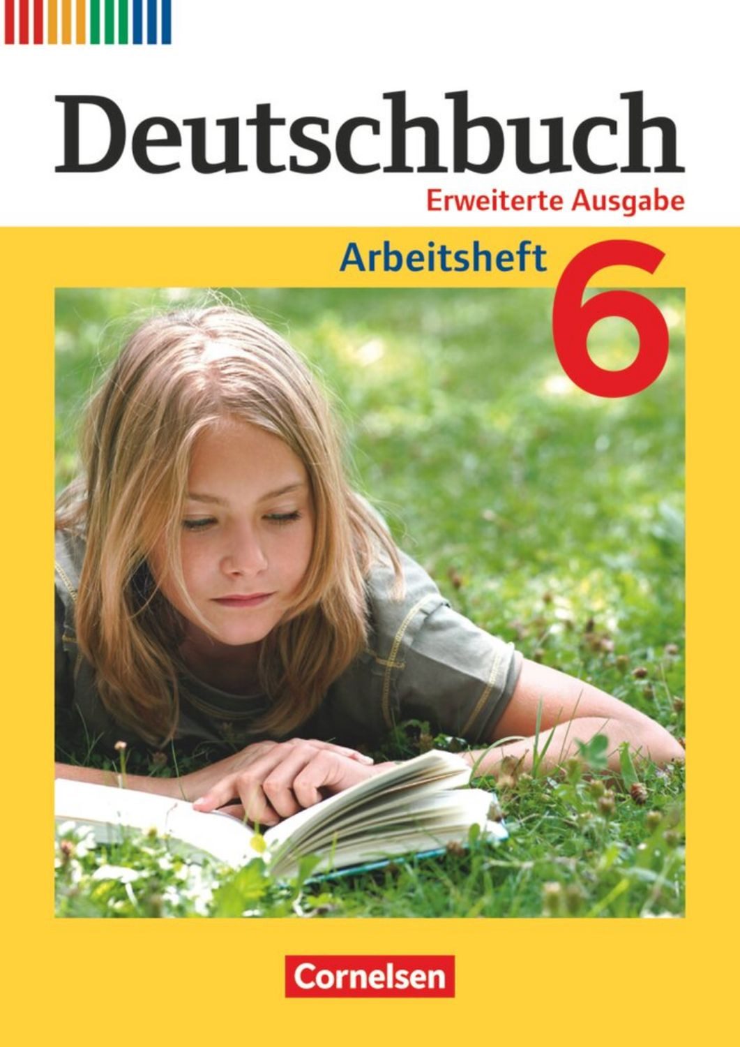 Deutschbuch - Sprach- und Lesebuch - Erweiterte Ausgabe - 6. Schuljahr / Friedrich Dick, Toka-Lena Rusnok, Agnes Fulde, Marianna Lichtenstein