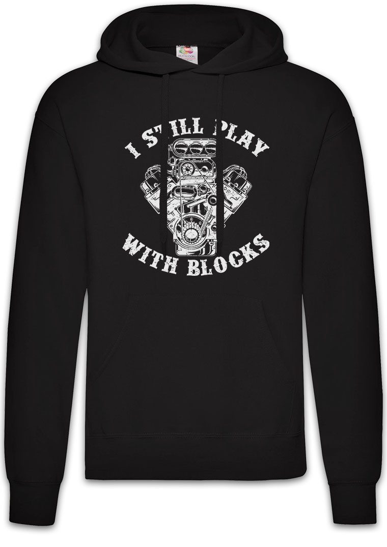 Hoodie Motor I Still Play With Blocks Herren Hoodie Big V8 KFZ Car Motorcycle