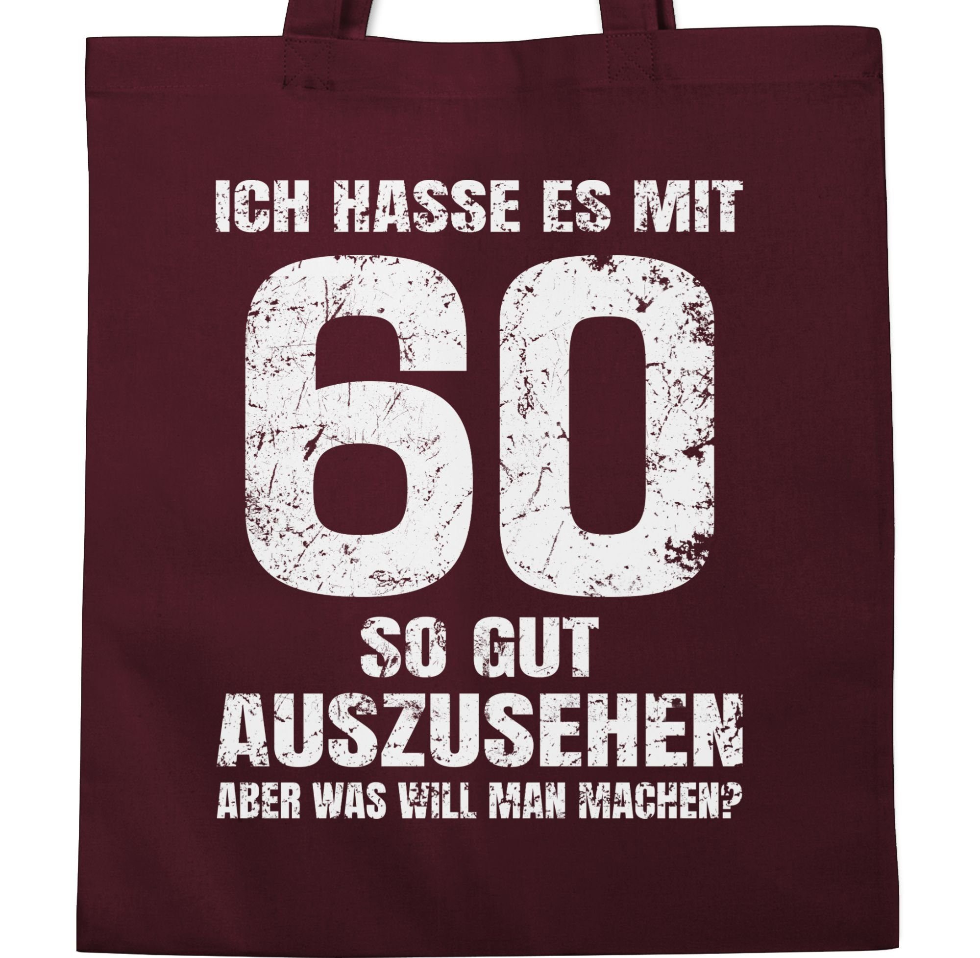 es Bordeauxrot gut mit Shirtracer w, so man Umhängetasche was aber Ich sechzig 60. hasse machen? auszusehen will Geburtstag 1